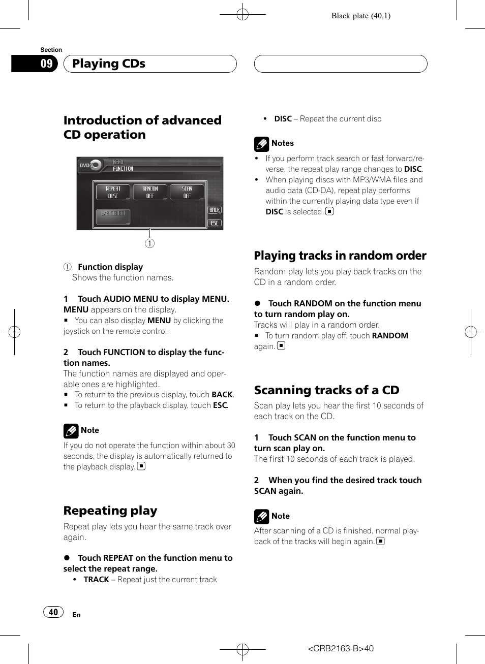 Introduction of advanced cd operation, Repeating play, Playing tracks in random order | Scanning tracks of a cd, Playing cds | Pioneer Super Tuner III D AVH-P6850DVD User Manual | Page 40 / 120