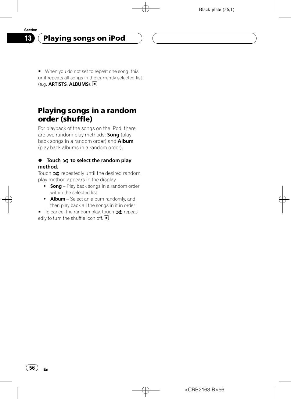 Playing songs in a random order, Shuffle), Playing songs in a random order (shuffle) | Playing songs on ipod | Pioneer Super Tuner III D AVH-P6850DVD User Manual | Page 56 / 120