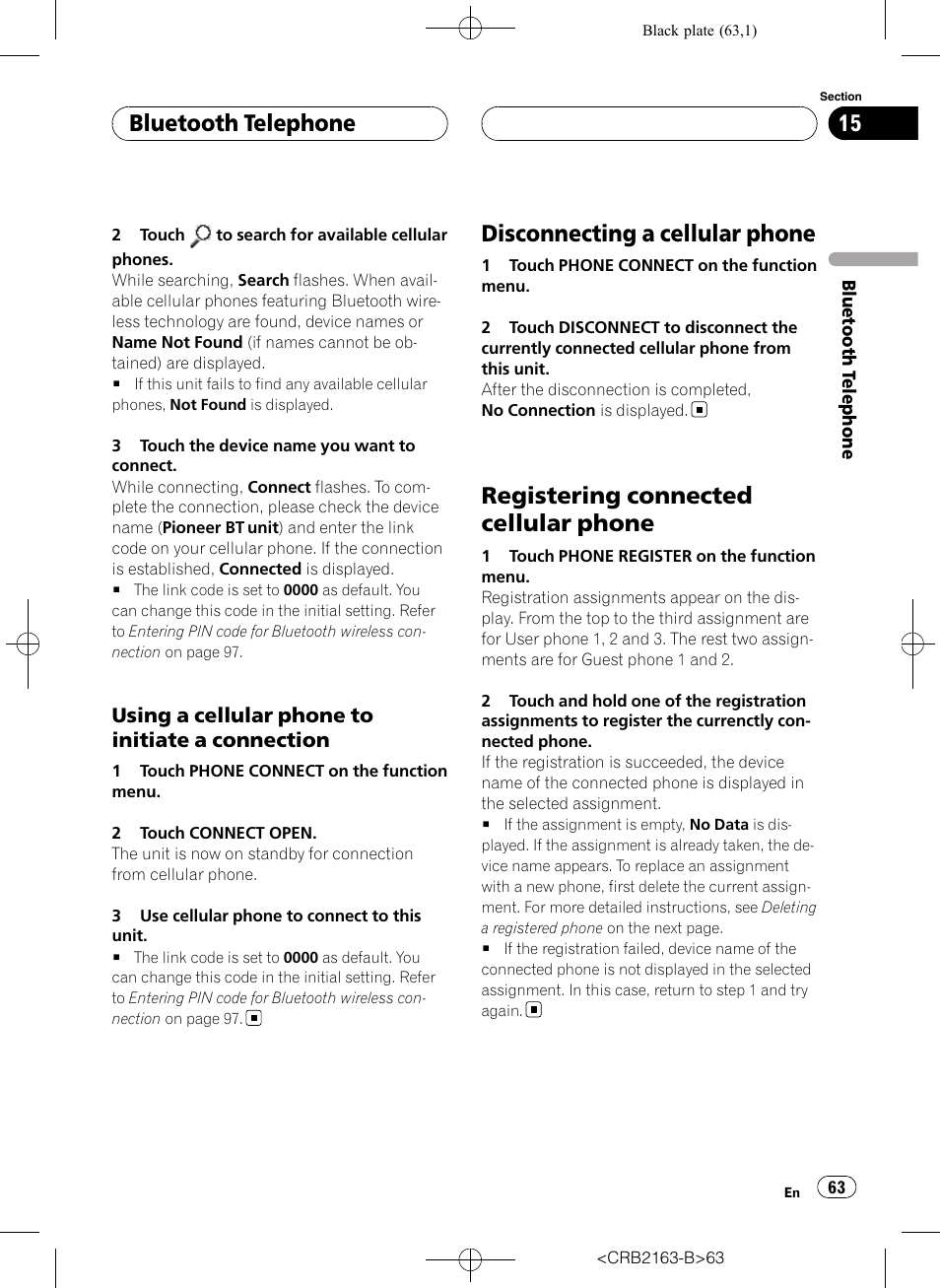 Disconnecting a cellular phone, Registering connected cellular phone, Bluetooth telephone | Using a cellular phone to initiate a connection | Pioneer Super Tuner III D AVH-P6850DVD User Manual | Page 63 / 120