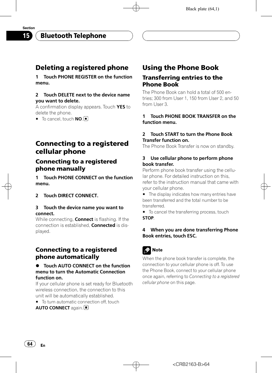 Deleting a registered phone, Connecting to a registered cellular, Phone | Using the phone book, Connecting to a registered cellular phone, Bluetooth telephone | Pioneer Super Tuner III D AVH-P6850DVD User Manual | Page 64 / 120