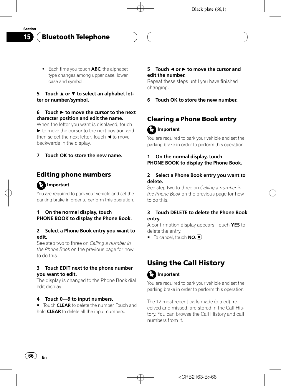 Using the call history, Bluetooth telephone, Editing phone numbers | Clearing a phone book entry | Pioneer Super Tuner III D AVH-P6850DVD User Manual | Page 66 / 120