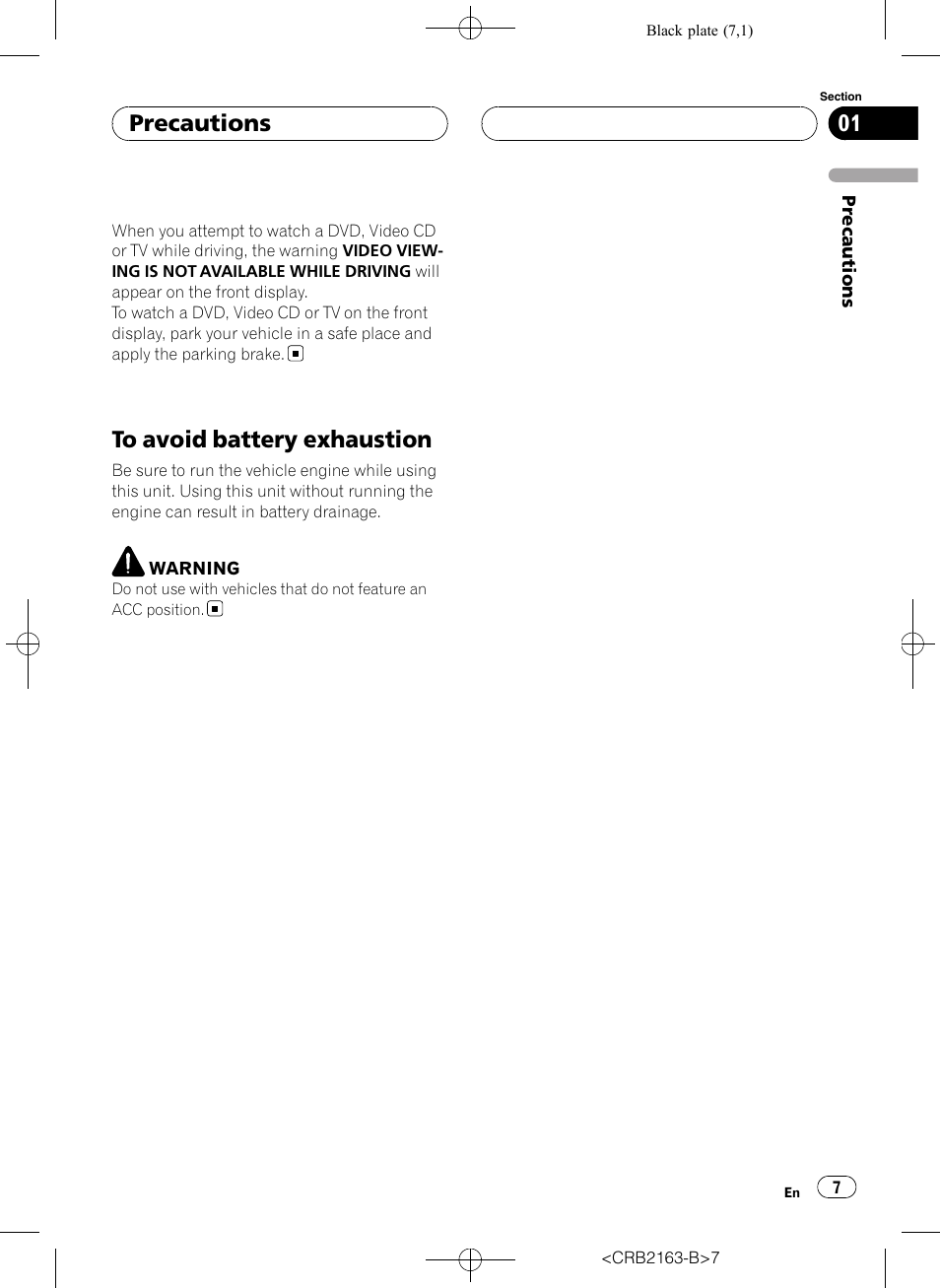 To avoid battery exhaustion, Precautions | Pioneer Super Tuner III D AVH-P6850DVD User Manual | Page 7 / 120