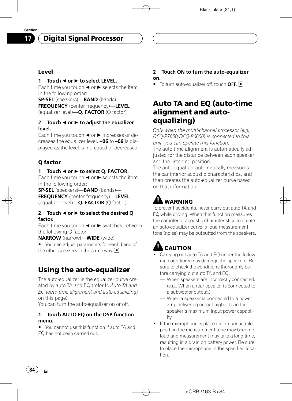 Using the auto-equalizer, Auto ta and eq (auto-time alignment and, Auto-equalizing) | Digital signal processor | Pioneer Super Tuner III D AVH-P6850DVD User Manual | Page 84 / 120