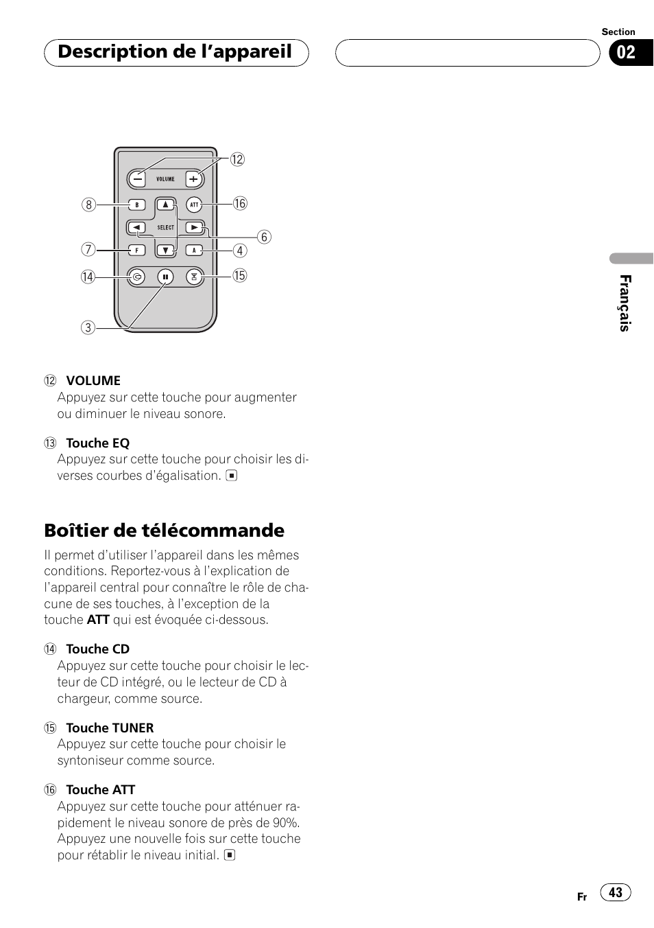 Boîtier de télécommande 43, Boîtier de télécommande, Description de lappareil | Pioneer DEH-P250 User Manual | Page 43 / 104