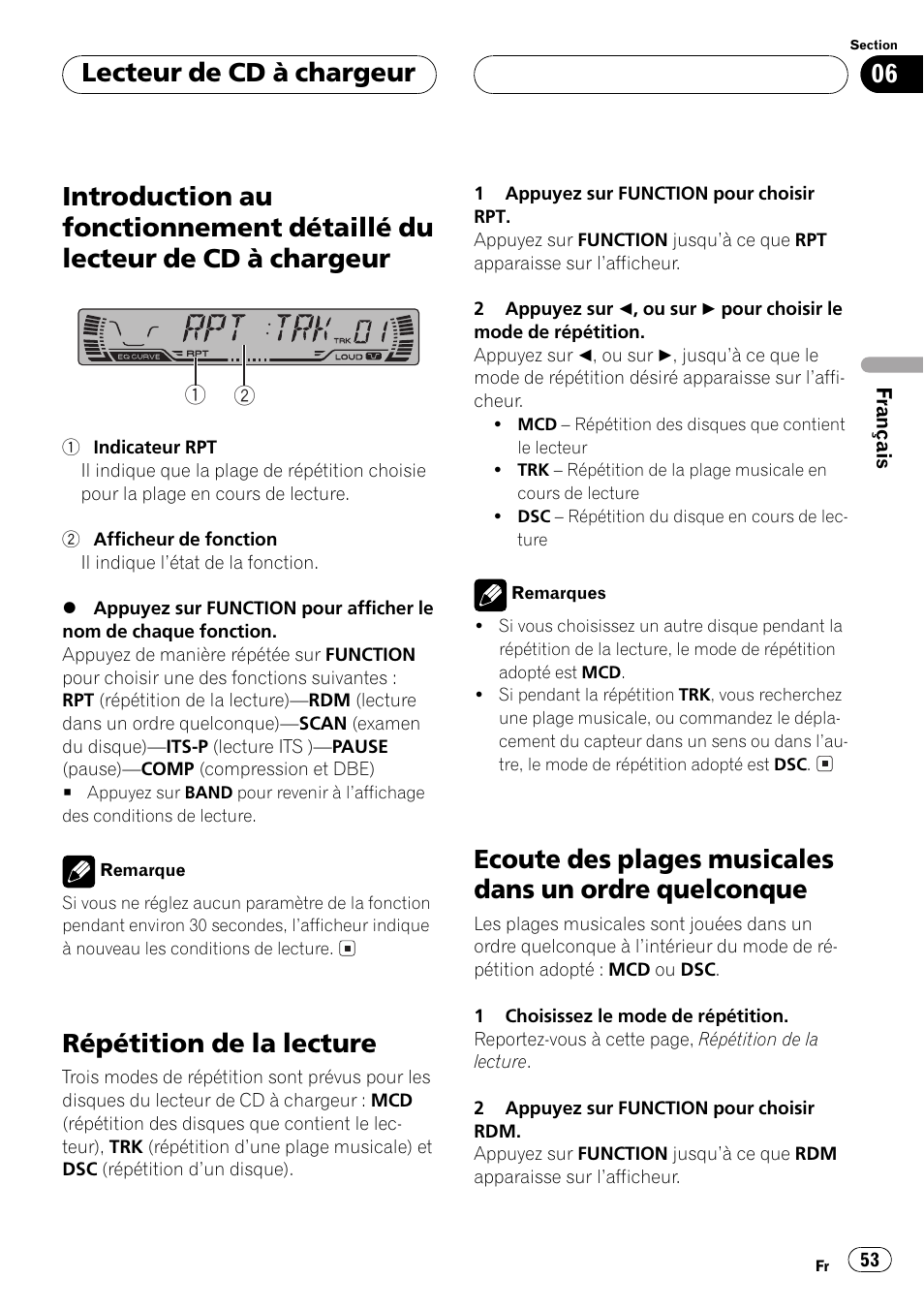 Introduction au fonctionnement détaillé du, Lecteur de cd à chargeur 53, Répétition de la lecture 53 | Ecoute des plages musicales dans un ordre, Quelconque 53, Répétition de la lecture, Lecteur de cd à chargeur | Pioneer DEH-P250 User Manual | Page 53 / 104