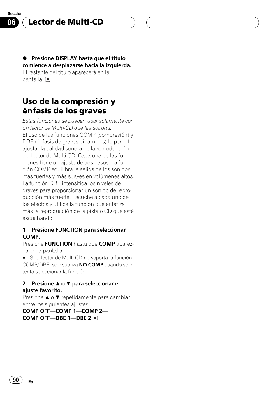 Uso de la compresión y énfasis de los, Graves 90, Uso de la compresión y énfasis de los graves | Lector de multi-cd | Pioneer DEH-P250 User Manual | Page 90 / 104