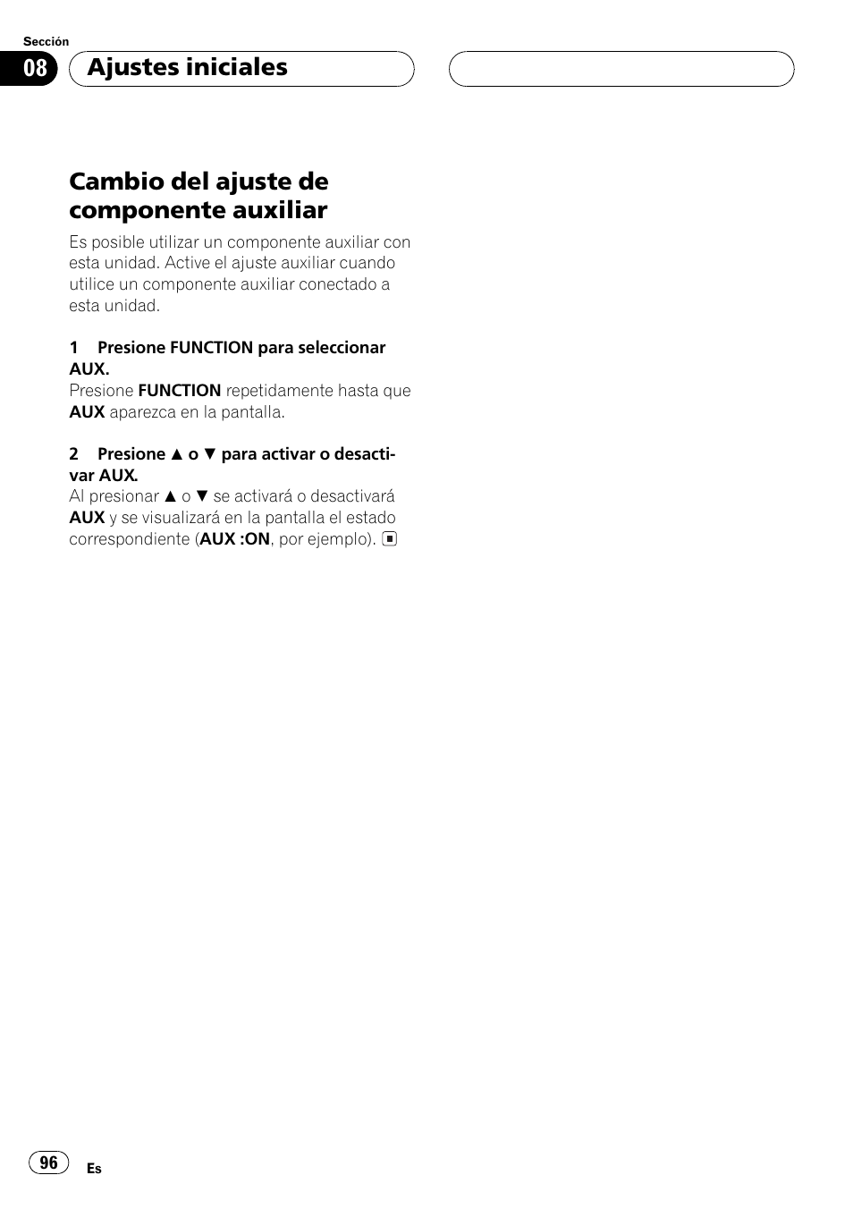 Cambio del ajuste de componente, Auxiliar 96, Cambio del ajuste de componente auxiliar | Ajustes iniciales | Pioneer DEH-P250 User Manual | Page 96 / 104