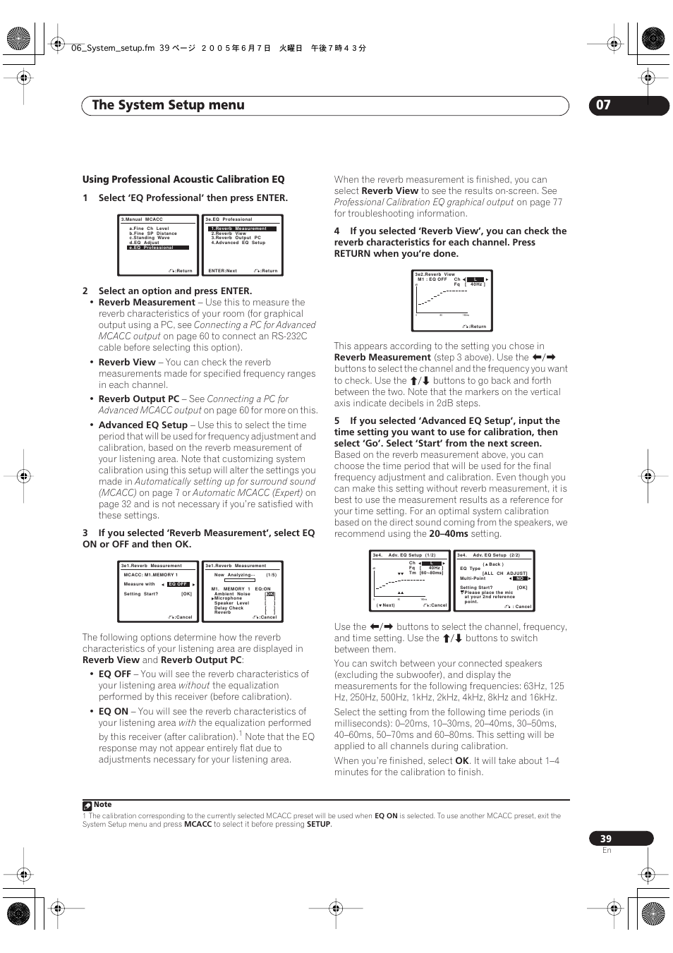 The system setup menu 07, Using professional acoustic calibration eq | Pioneer VSX-72TXV-S User Manual | Page 39 / 88