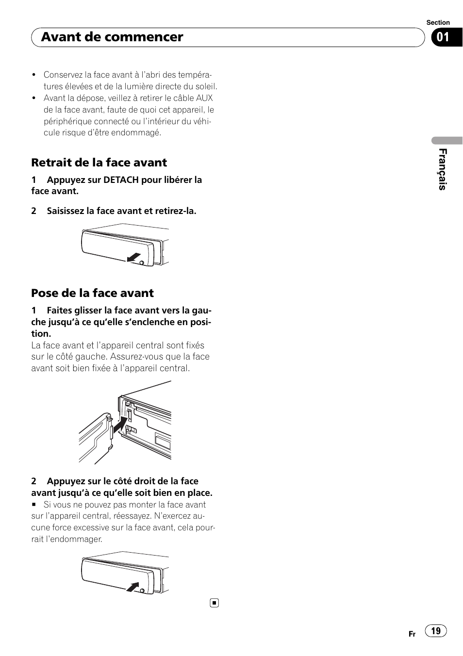 Retrait de la face avant 19, Pose de la face avant 19, Avant de commencer | Retrait de la face avant, Pose de la face avant | Pioneer DEH-11E User Manual | Page 19 / 49