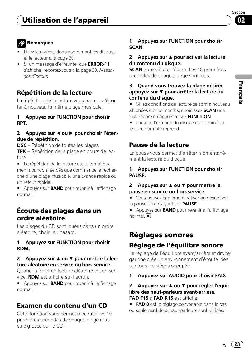 Répétition de la lecture 23, Écoute des plages dans un ordre, Aléatoire | Examen du contenu d’un cd 23, Pause de la lecture 23, Réglages sonores, Réglage de l’équilibre sonore 23, Utilisation de l ’appareil, Répétition de la lecture, Écoute des plages dans un ordre aléatoire | Pioneer DEH-11E User Manual | Page 23 / 49