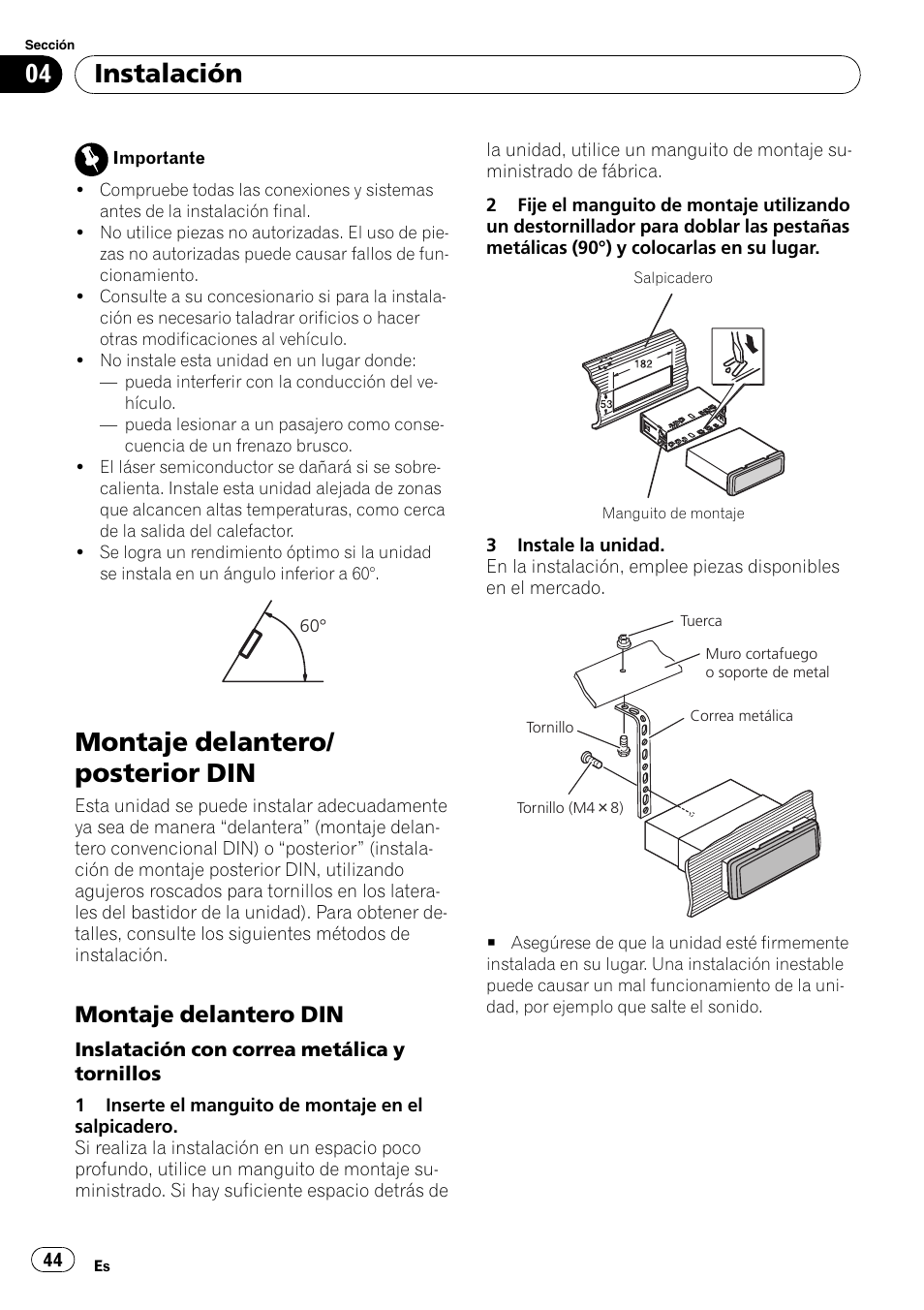 Instalación montaje delantero/posterior din, Montaje delantero din 44, Montaje delantero/ posterior din | Instalación, Montaje delantero din | Pioneer DEH-11E User Manual | Page 44 / 49