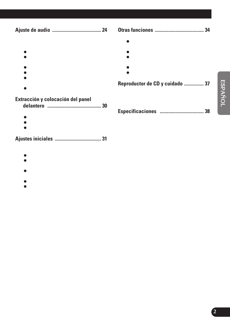 Ajuste de audio, Extracción y colocación del panel delantero, Ajustes iniciales | Otras funciones, Reproductor de cd y cuidado | Pioneer DEH-P3150 User Manual | Page 41 / 116