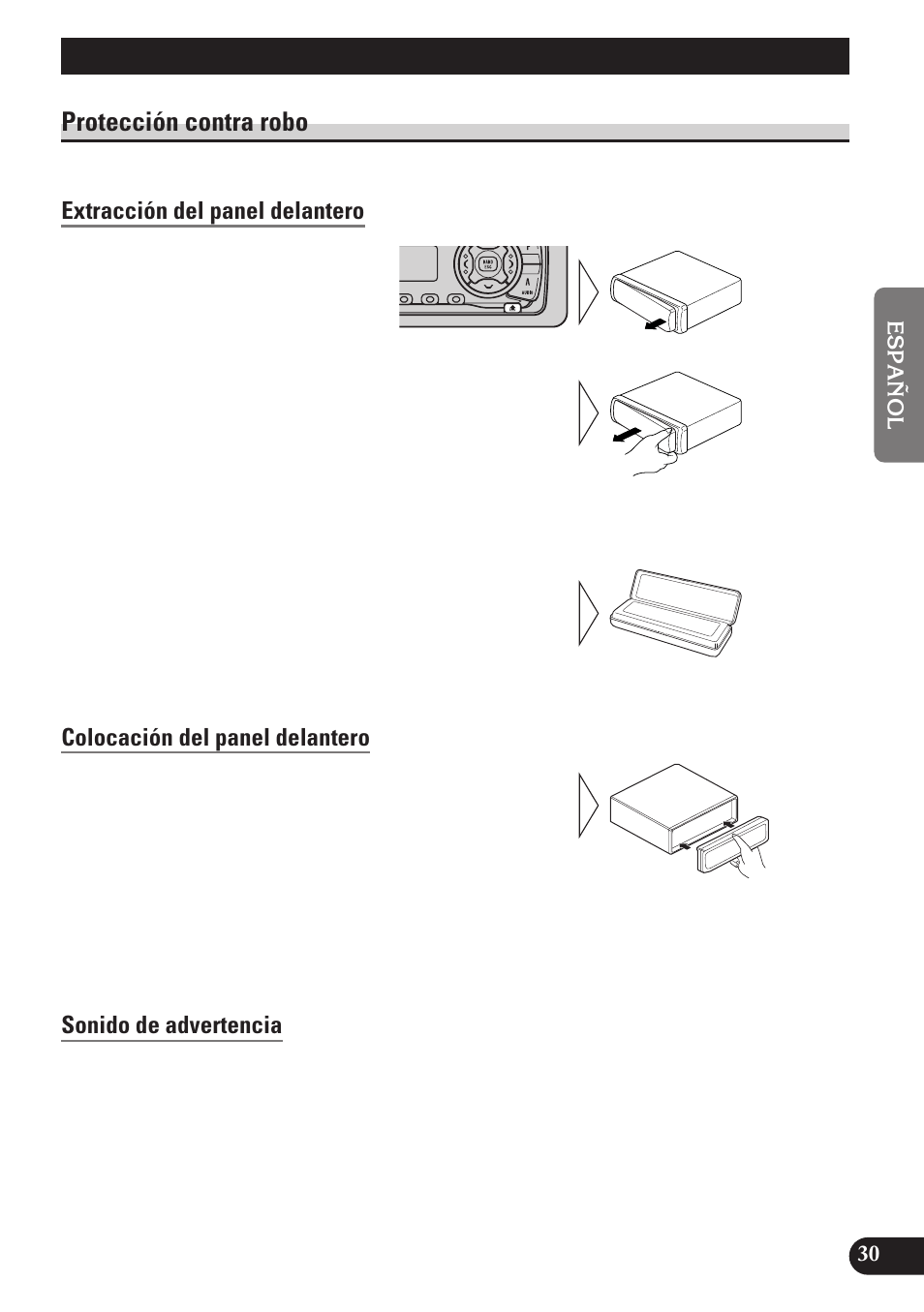 Extracción y colocación del panel, Delantero, Protección contra robo | Extracción del panel delantero, Colocación del panel delantero, Sonido de advertencia, Extracción y colocación del panel delantero | Pioneer DEH-P3150 User Manual | Page 69 / 116