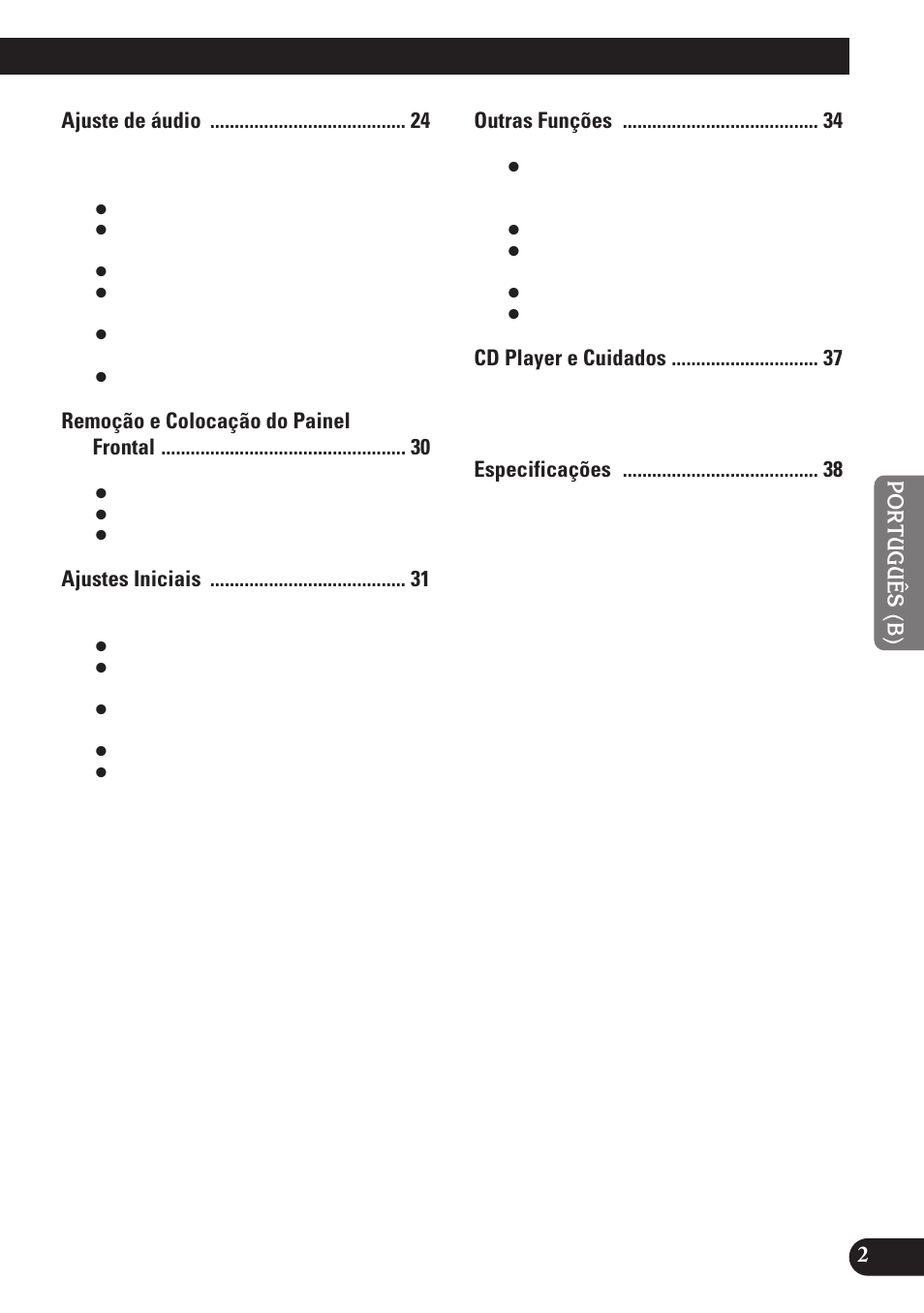 Ajuste de áudio, Remoção e colocação do painel frontal, Ajustes iniciais | Outras funções, Cd player e cuidados | Pioneer DEH-P3150 User Manual | Page 79 / 116