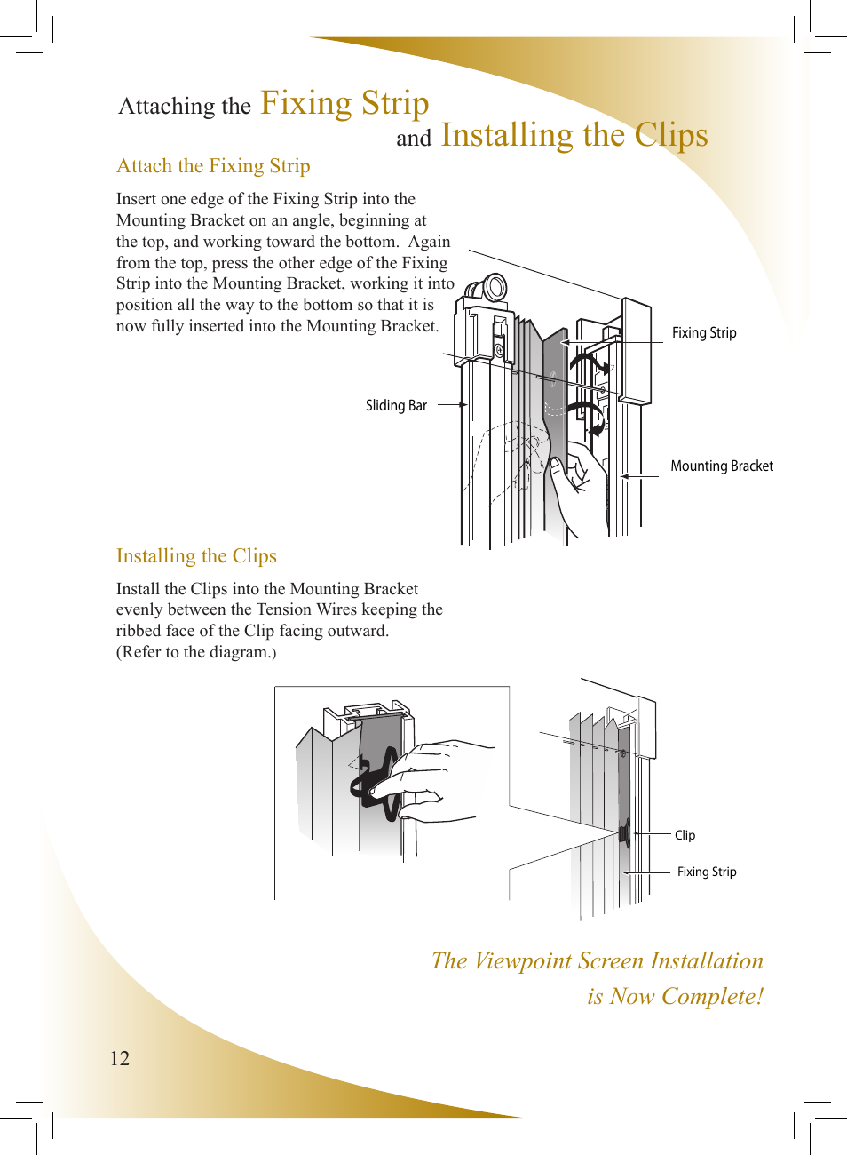 Fixing strip, Installing the clips | Phantom Tech Viewpoint VI0508 User Manual | Page 12 / 16