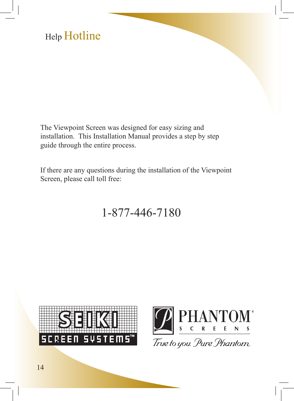 Hotline | Phantom Tech Viewpoint VI0508 User Manual | Page 14 / 16