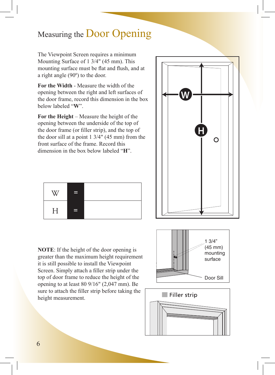 Door opening | Phantom Tech Viewpoint VI0508 User Manual | Page 6 / 16