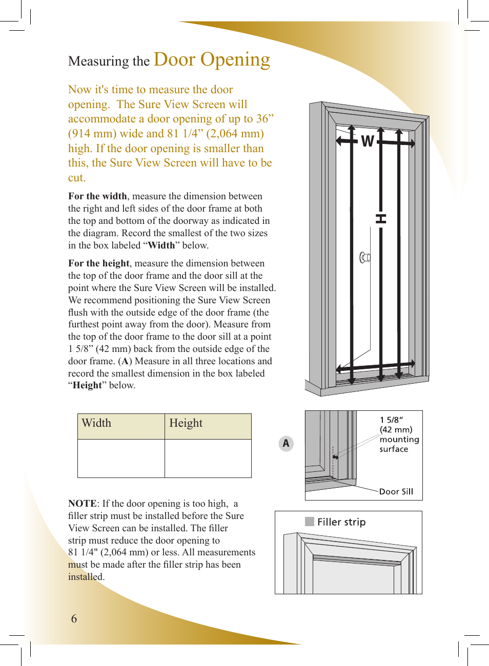 Door opening | Phantom Tech Sure View SU0508L User Manual | Page 6 / 20