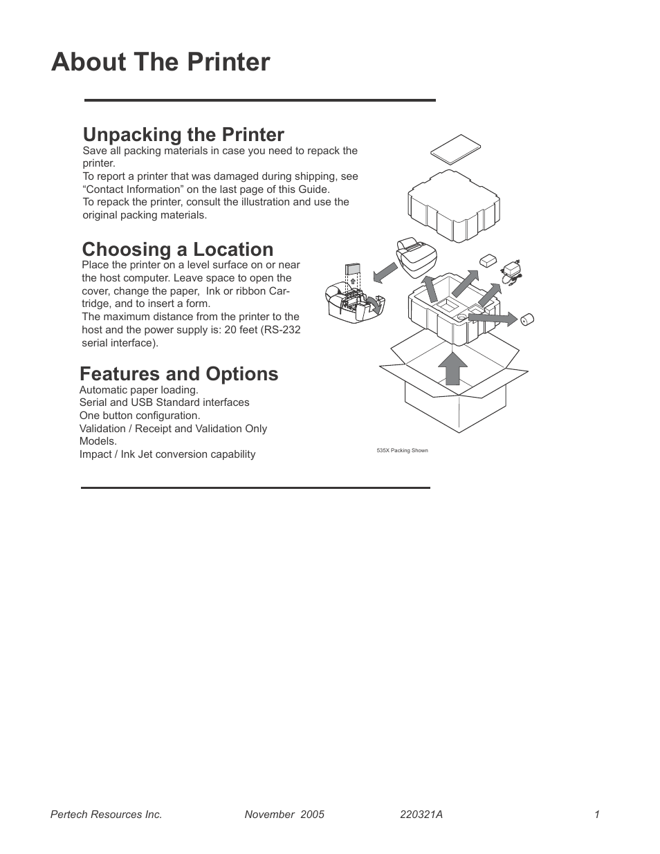 About the printer, Features and options, Choosing a location | Unpacking the printer, 1 choosing a location, 1 unpacking the printer | Pertech 5300 User Manual | Page 7 / 40