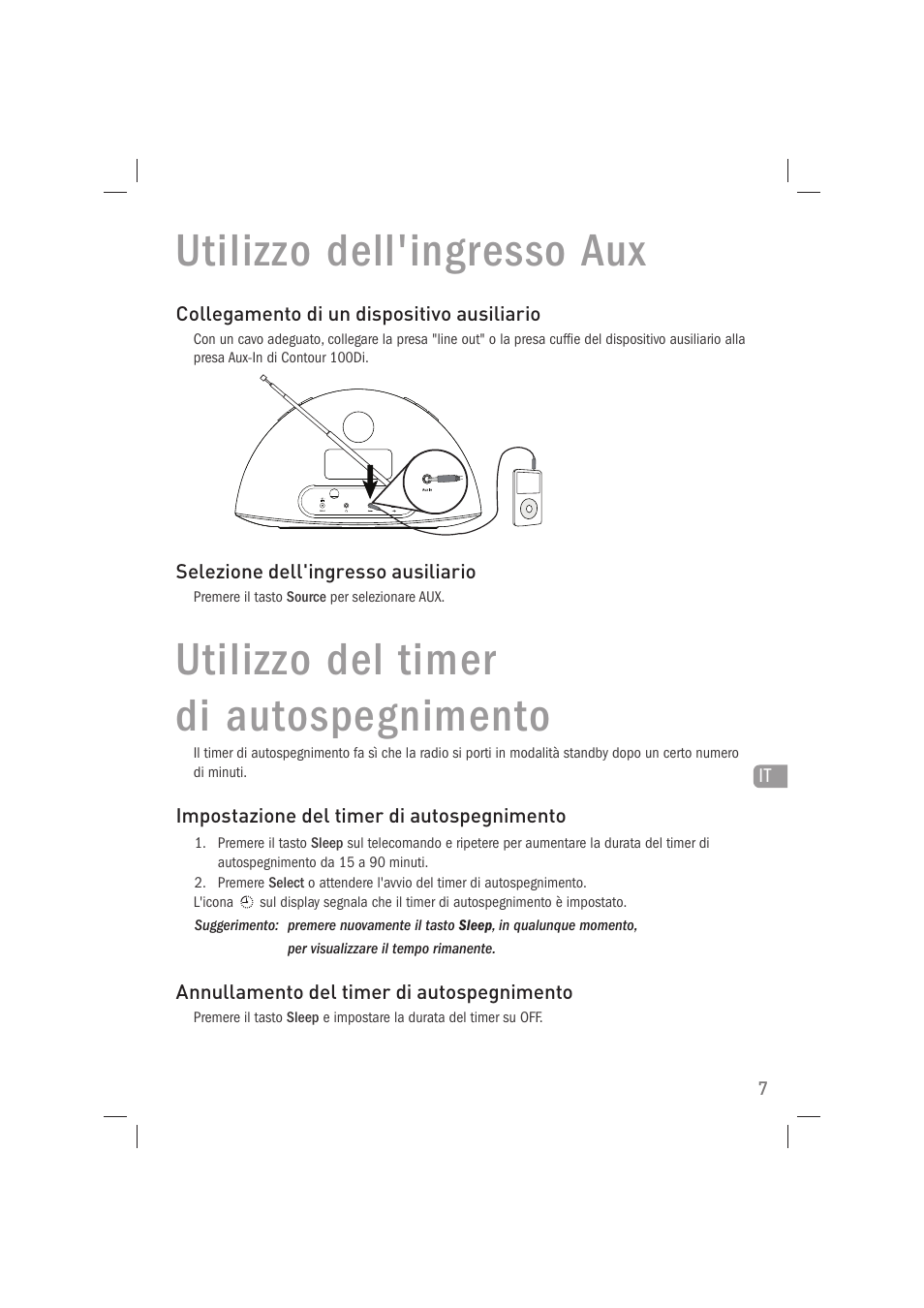 Utilizzo dell'ingresso aux, Utilizzo del timer di autospegnimento | Pure Acoustics Contour 100Di User Manual | Page 47 / 80