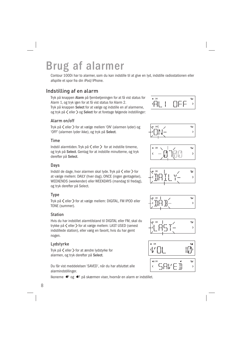 Brug af alarmer, Daily, Last | On saved | Pure Acoustics Contour 100Di User Manual | Page 60 / 80