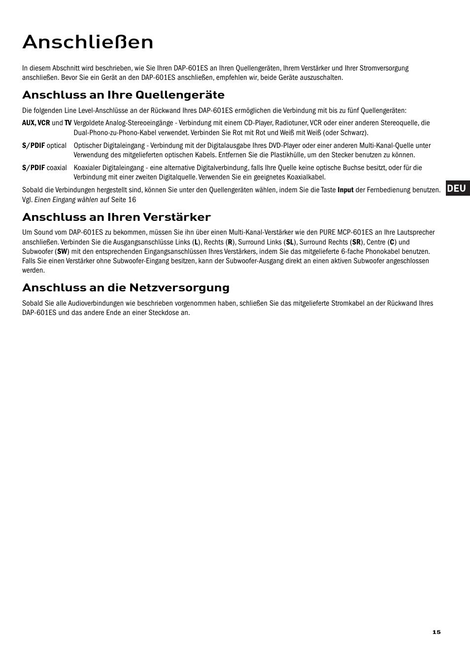 Anschließen, Anschluss an ihre quellengeräte, Anschluss an ihren verstärker | Anschluss an die netzversorgung | Pure Acoustics DAP-601ES User Manual | Page 17 / 36