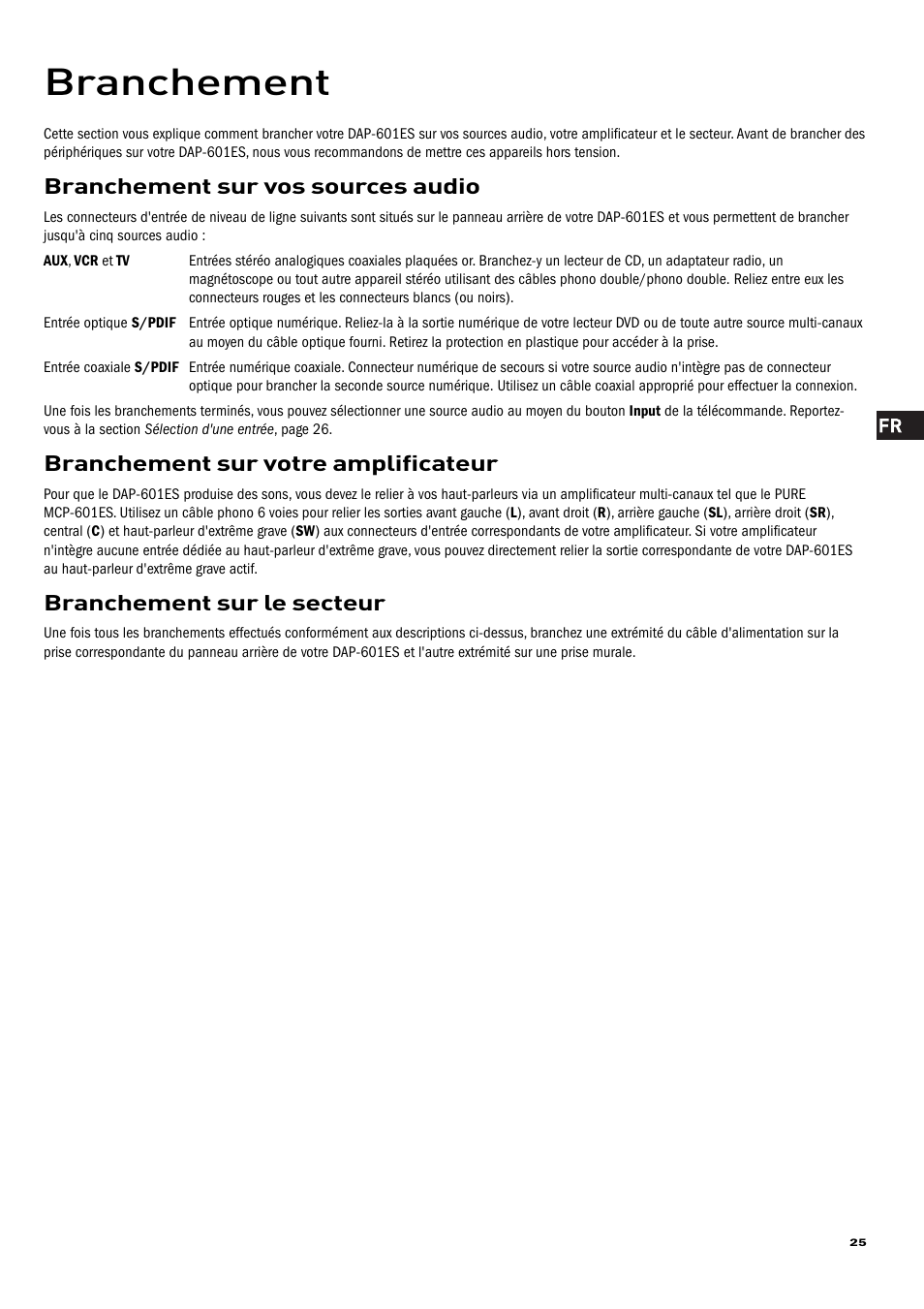 Branchement, Branchement sur vos sources audio, Branchement sur votre amplificateur | Branchement sur le secteur | Pure Acoustics DAP-601ES User Manual | Page 27 / 36