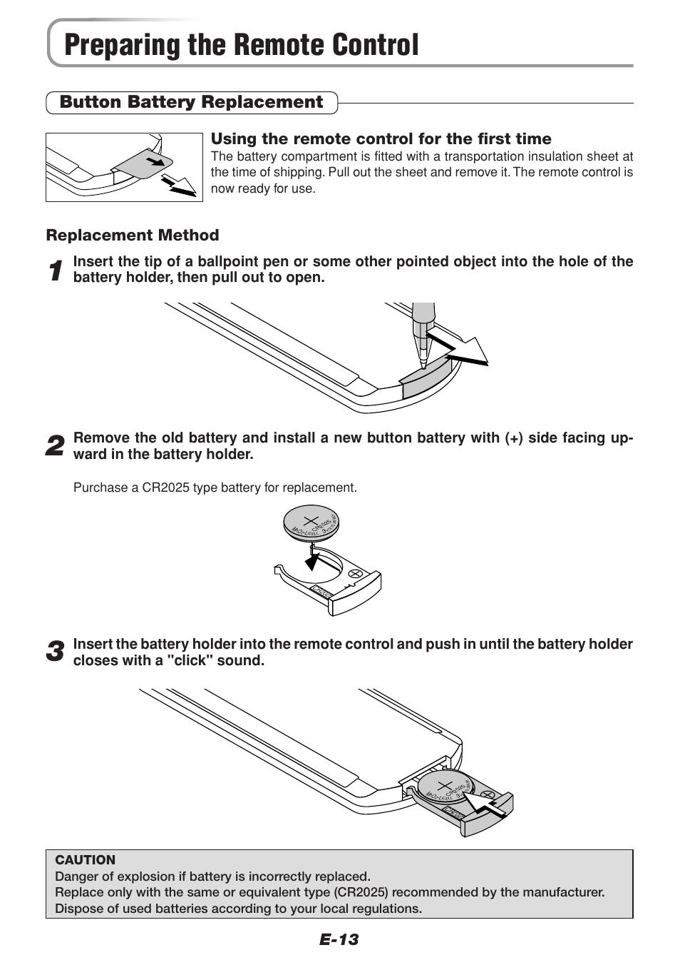 Preparing the remote control, Button battery replacement, E-13 | Using the remote control for the first time, Replacement method, Purchase a cr2025 type battery for replacement | PLUS Vision V-1100Z User Manual | Page 13 / 72
