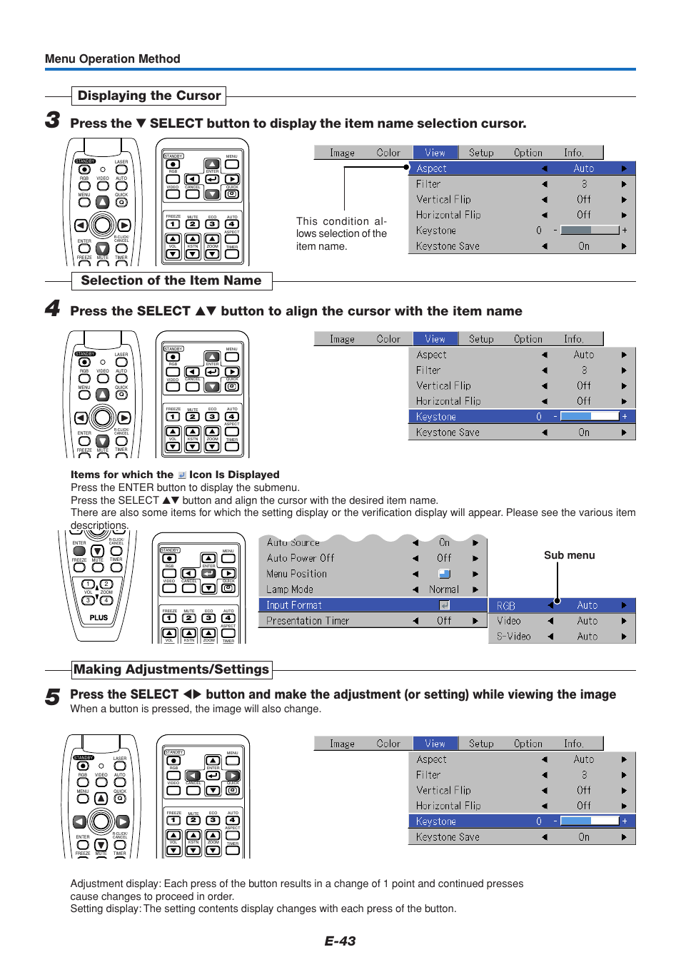 E-43, Making adjustments/settings, Menu operation method | This condition al- lows selection of the item name, Sub menu | PLUS Vision U5-111 User Manual | Page 44 / 72
