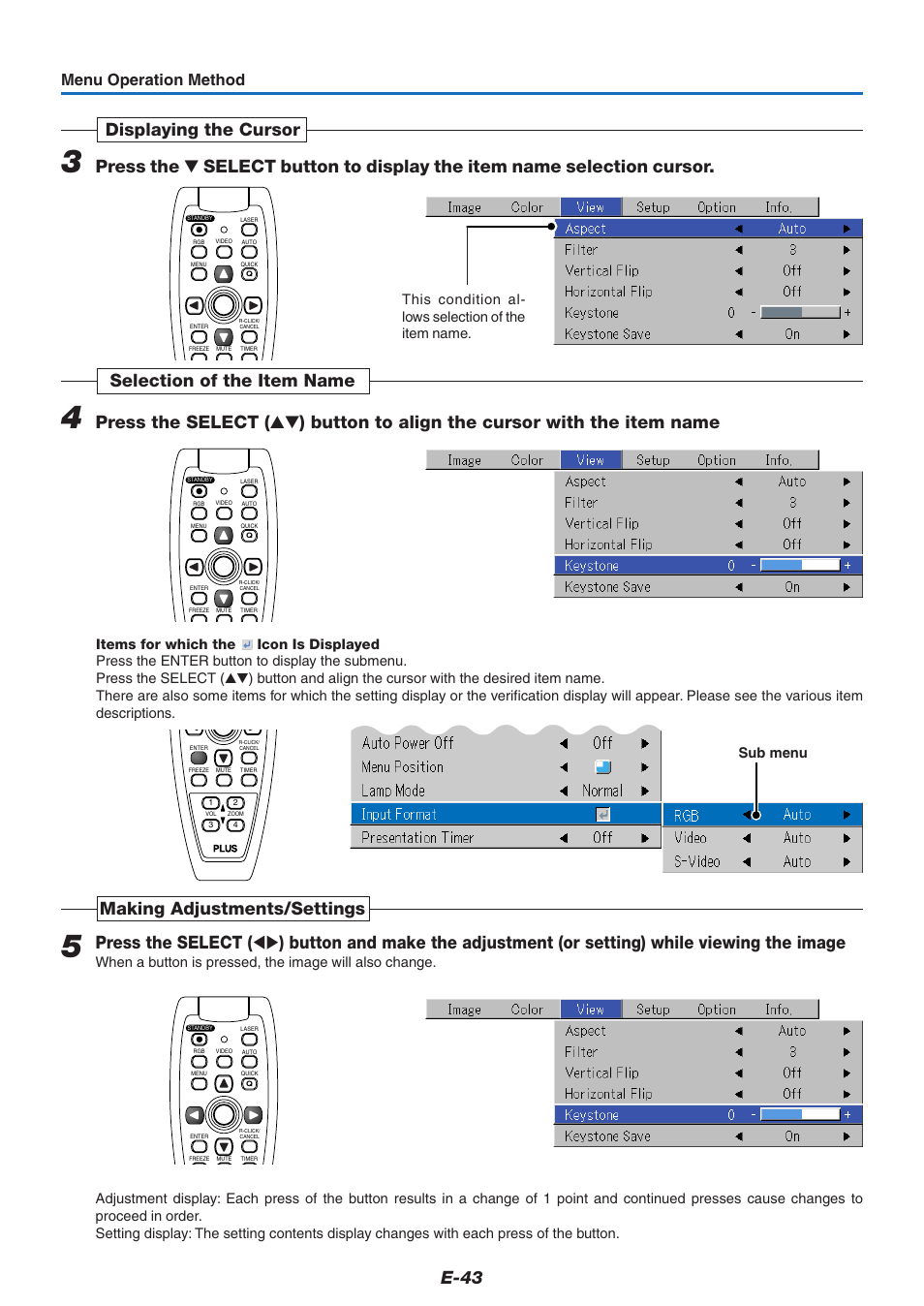 E-43, Making adjustments/settings, Menu operation method | This condition al- lows selection of the item name, Sub menu | PLUS Vision U5-732 User Manual | Page 43 / 70
