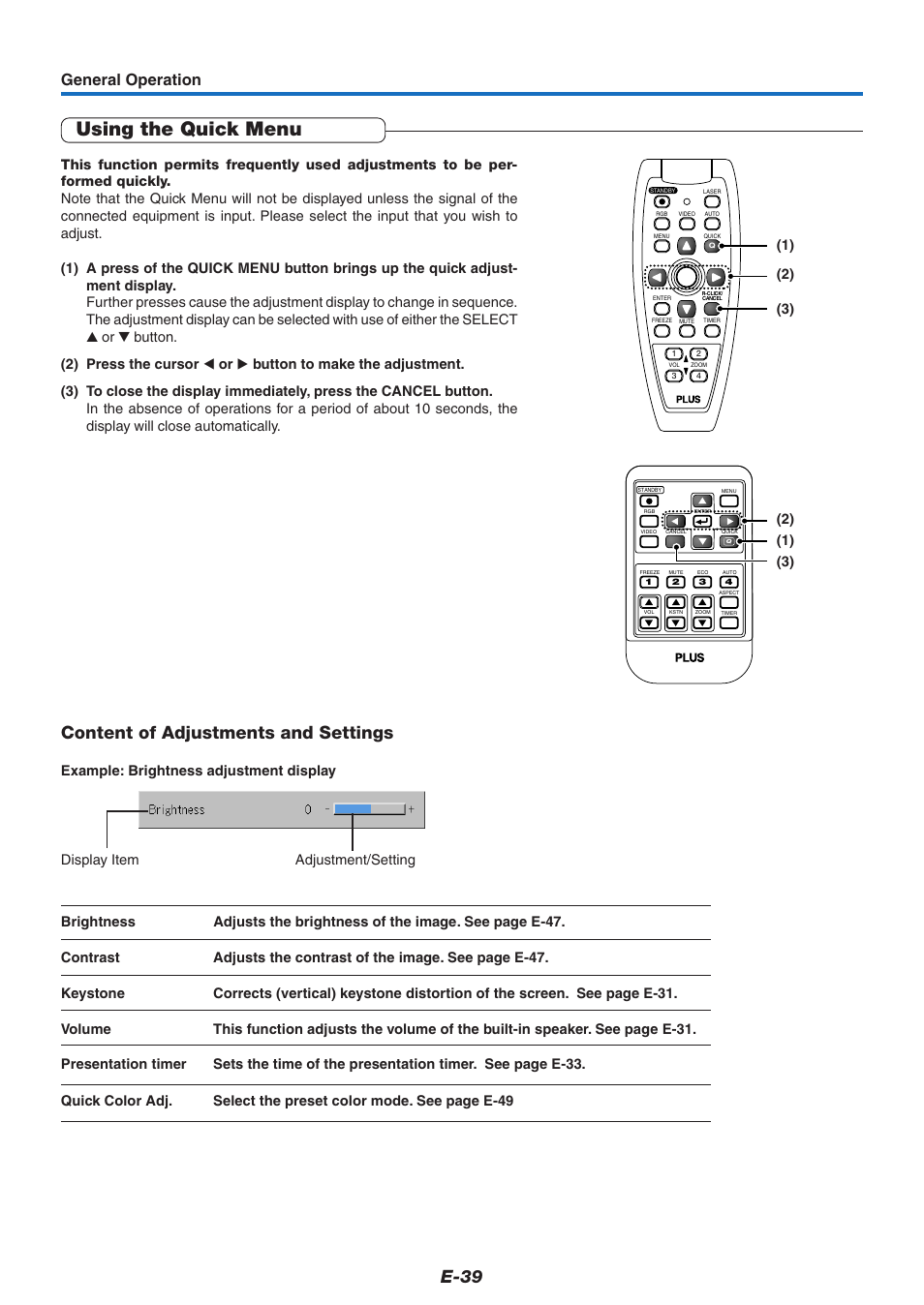 Using the quick menu, E-39, Content of adjustments and settings | General operation | PLUS Vision U5-632 User Manual | Page 40 / 72