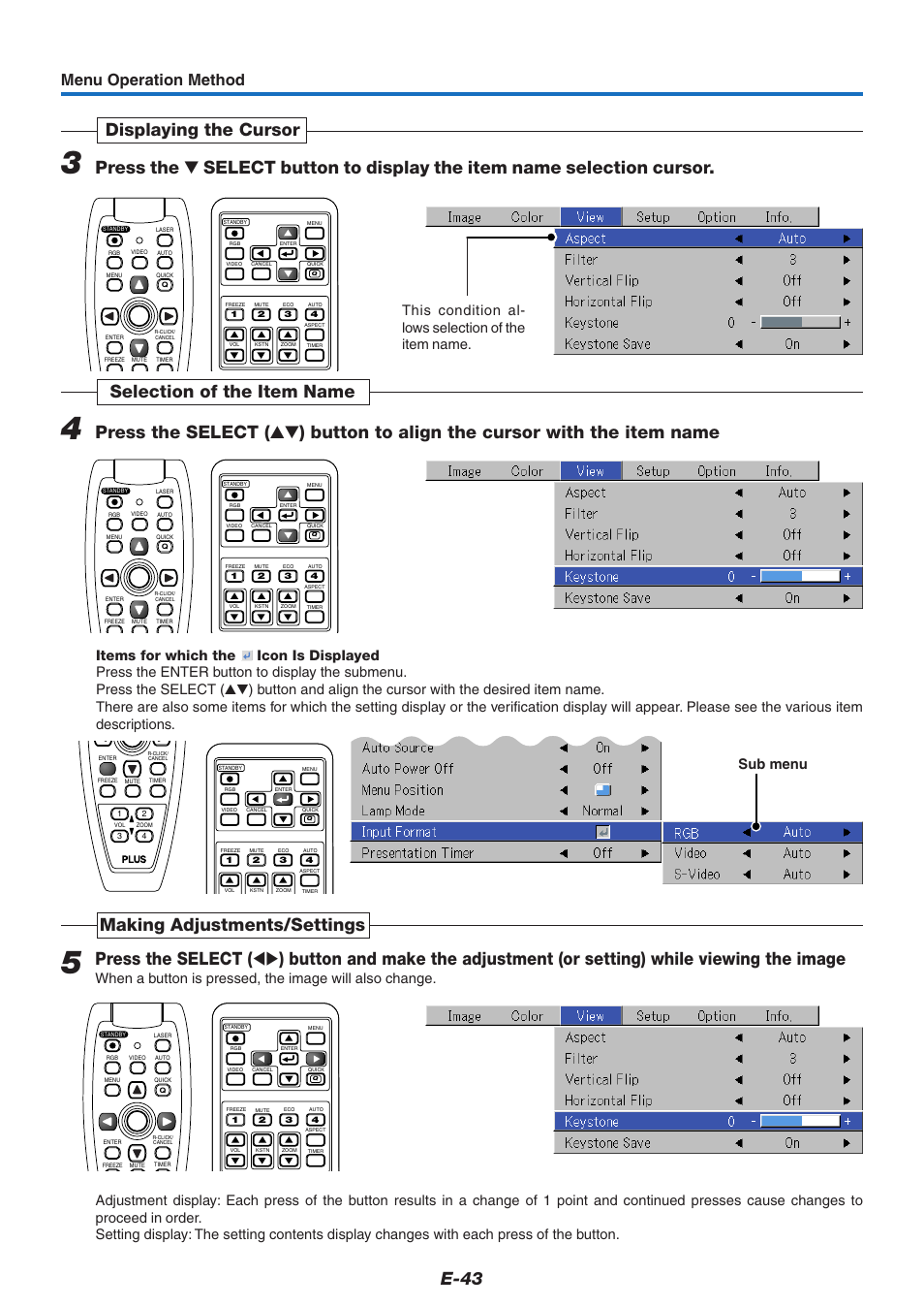 E-43, Making adjustments/settings, Menu operation method | This condition al- lows selection of the item name, Sub menu | PLUS Vision U5-632 User Manual | Page 44 / 72