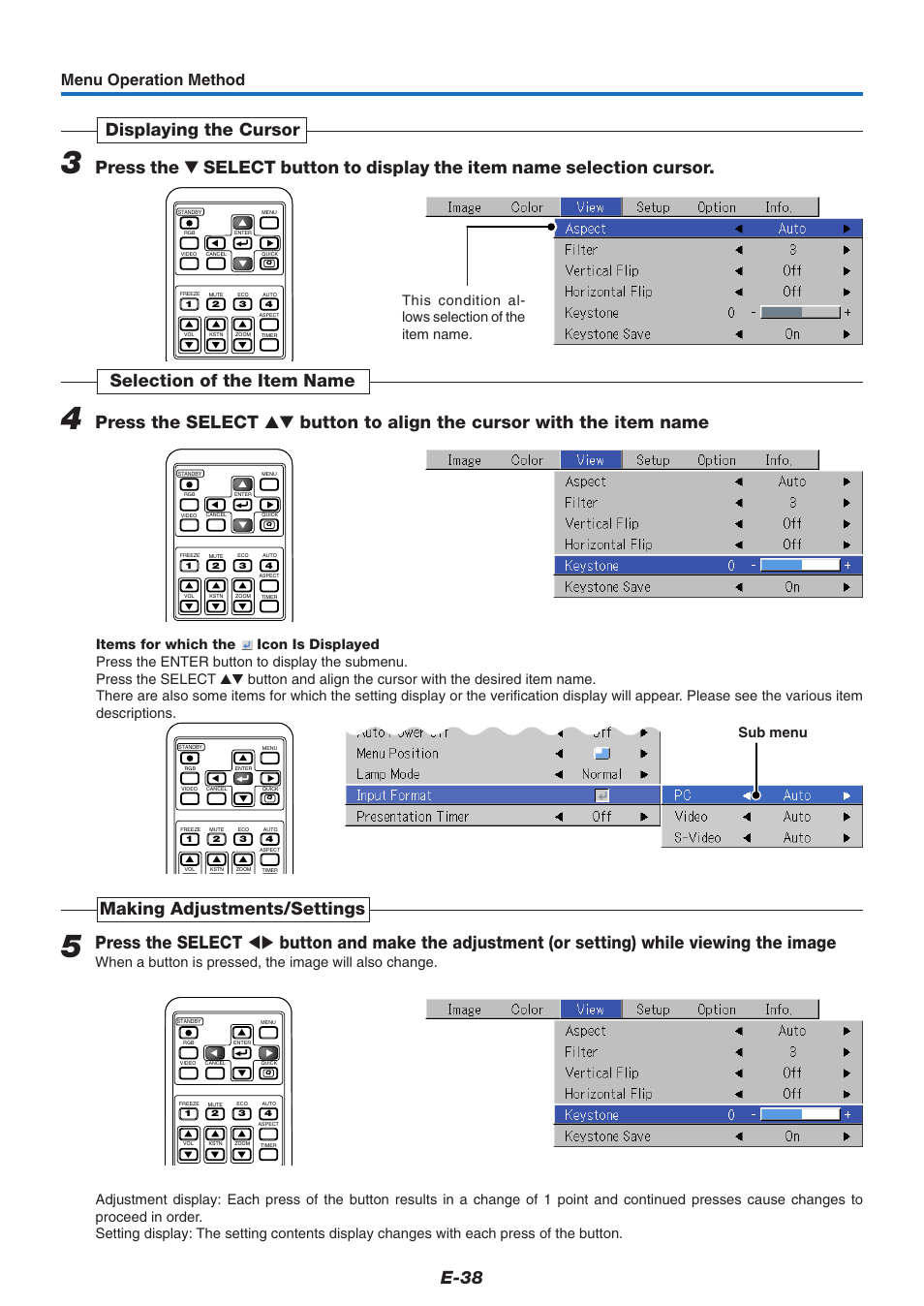 E-38, Making adjustments/settings, Menu operation method | This condition al- lows selection of the item name, Sub menu | PLUS Vision U4-237 User Manual | Page 38 / 64