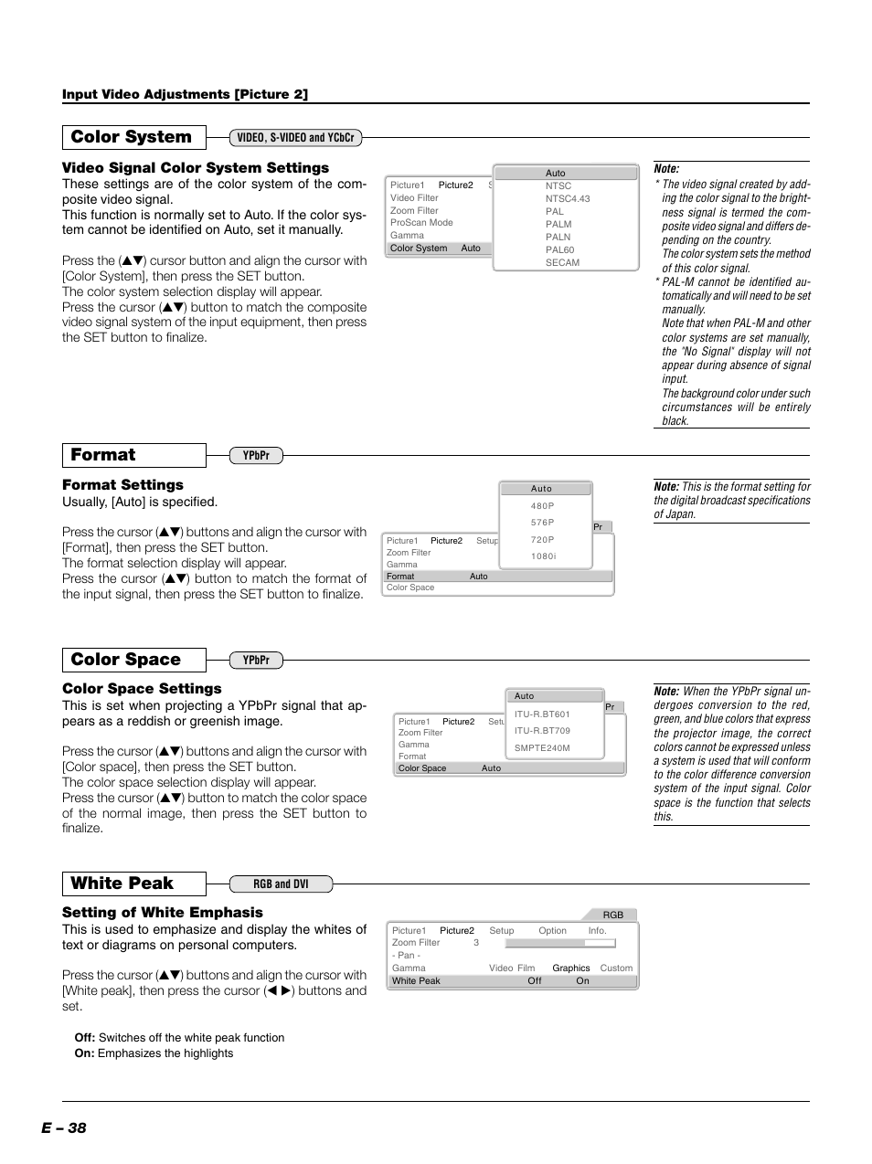 Color system, Format, Color space | White peak, E – 38, Video signal color system settings, Format settings, Color space settings, Setting of white emphasis | PLUS Vision PLUS Piano HE-3200 User Manual | Page 38 / 51