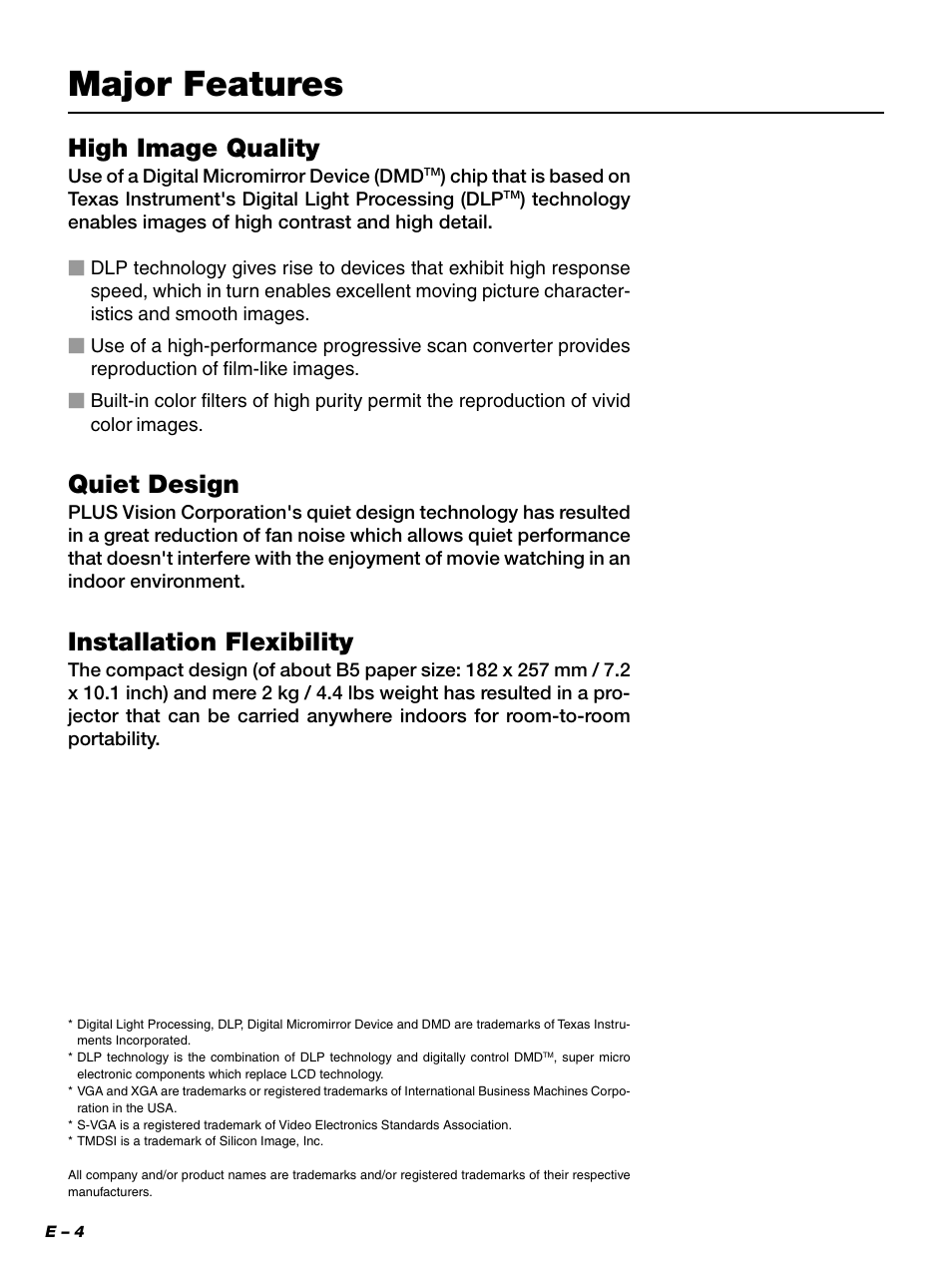 Major features, High image quality, Quiet design | Installation flexibility | PLUS Vision PLUS Piano HE-3200 User Manual | Page 4 / 51