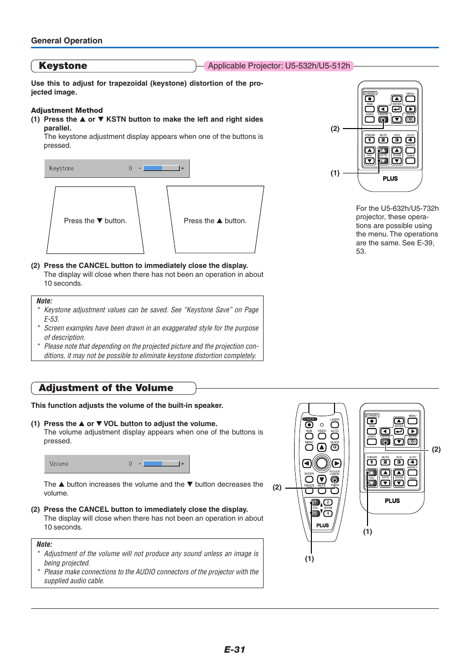 Keystone, Adjustment of the volume, E-31 | General operation, Press the ̄ button. press the ̆ button | PLUS Vision U5-632h User Manual | Page 31 / 73
