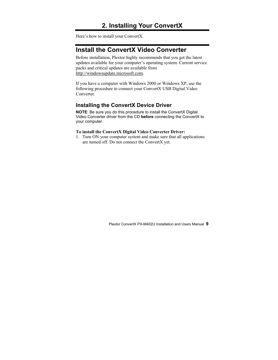 Installing your convertx, Install the convertx video converter | Plextor CONVERTX PX-M402U User Manual | Page 15 / 80