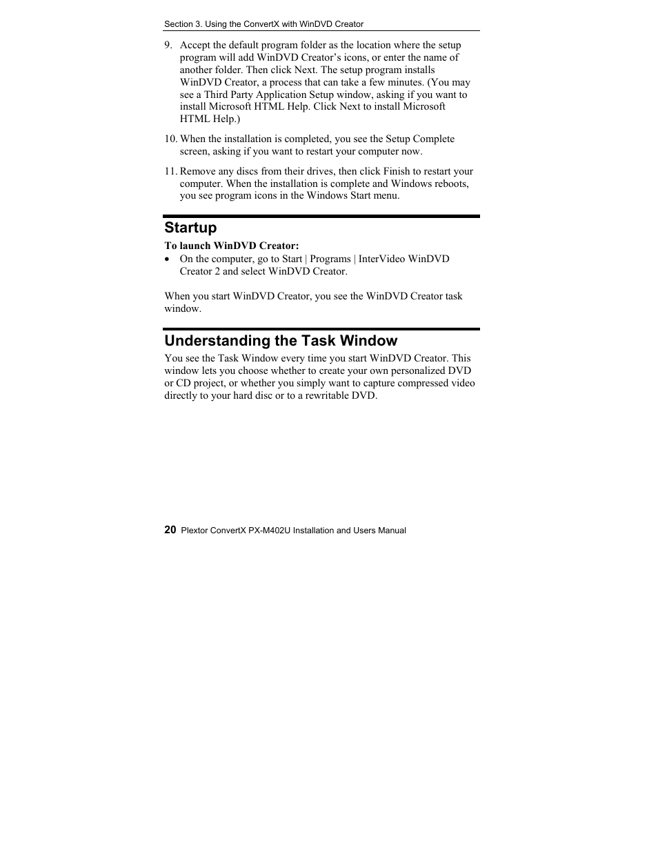 Startup, Understanding the task window | Plextor CONVERTX PX-M402U User Manual | Page 26 / 80