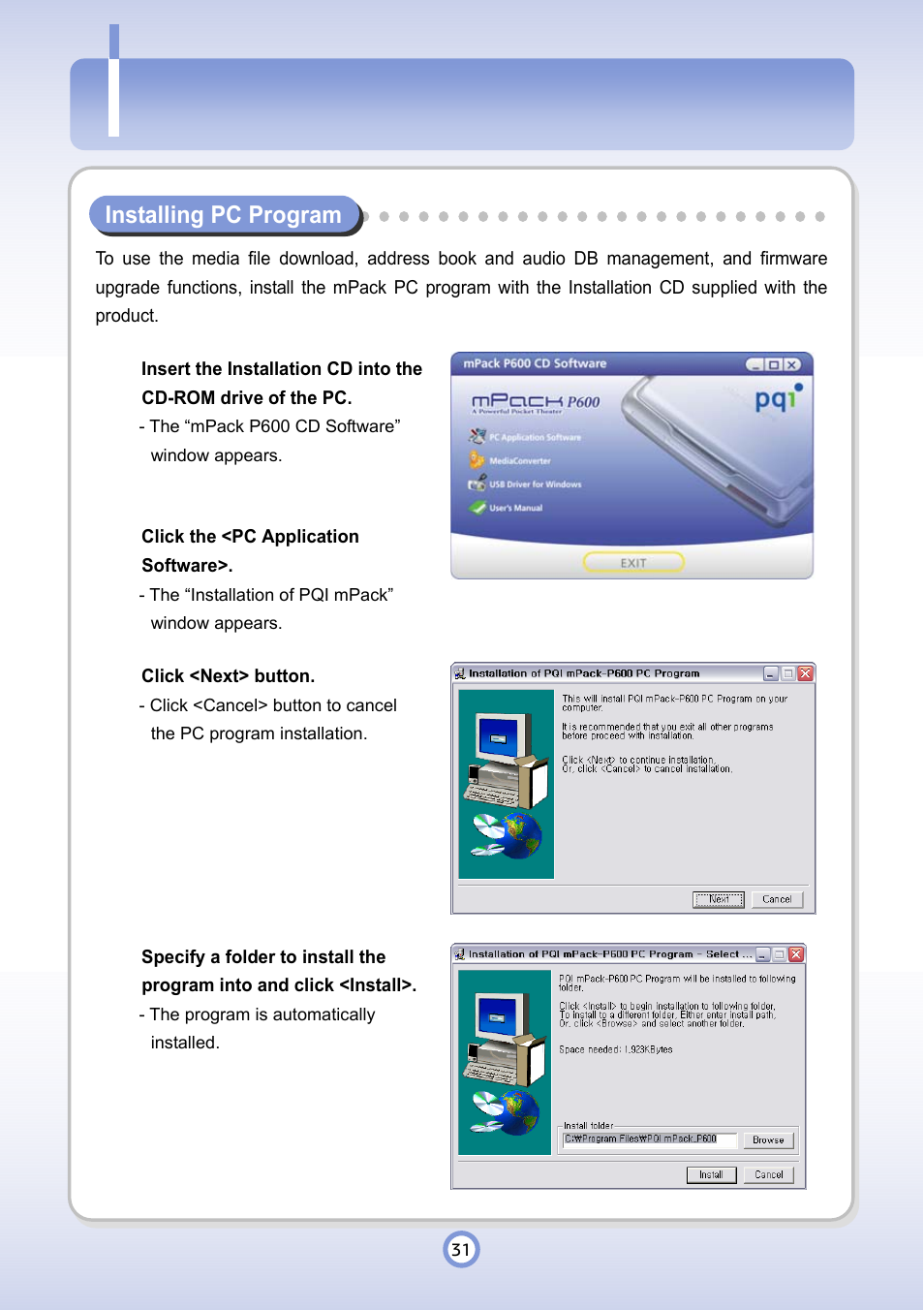 Installing pc program | PQI P600 User Manual | Page 31 / 122