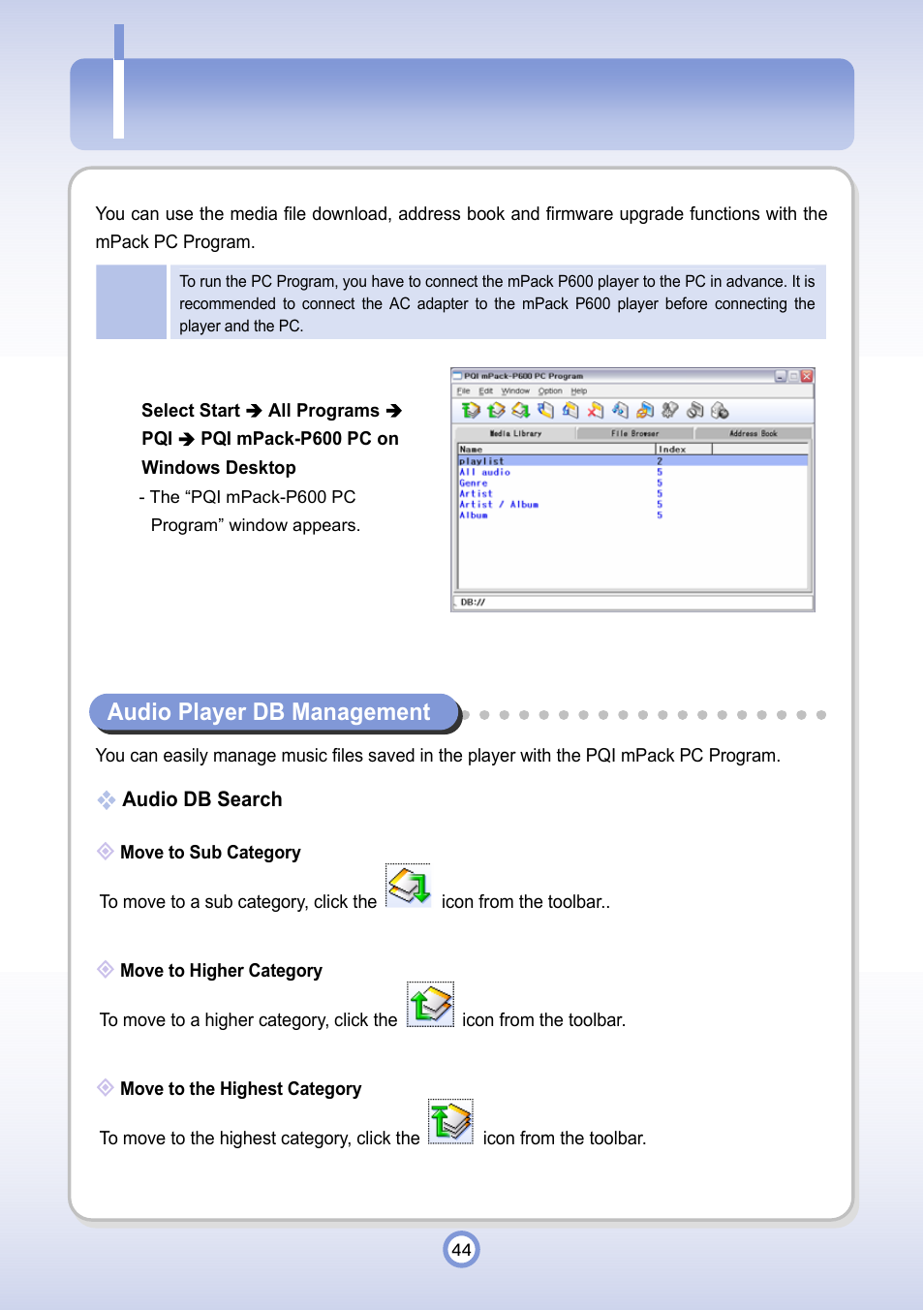 Running the pc program | PQI P600 User Manual | Page 44 / 122