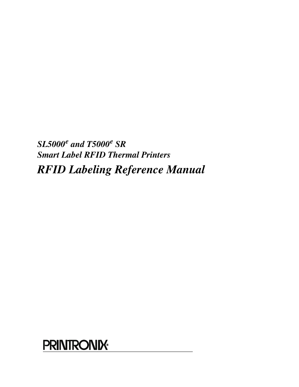 Rfid labeling reference manual | Printronix SL5000e User Manual | Page 3 / 52