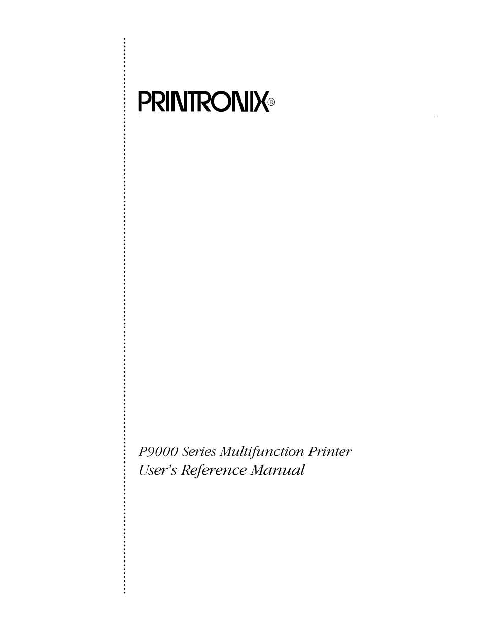 Printronix P9000 Series User Manual | 334 pages