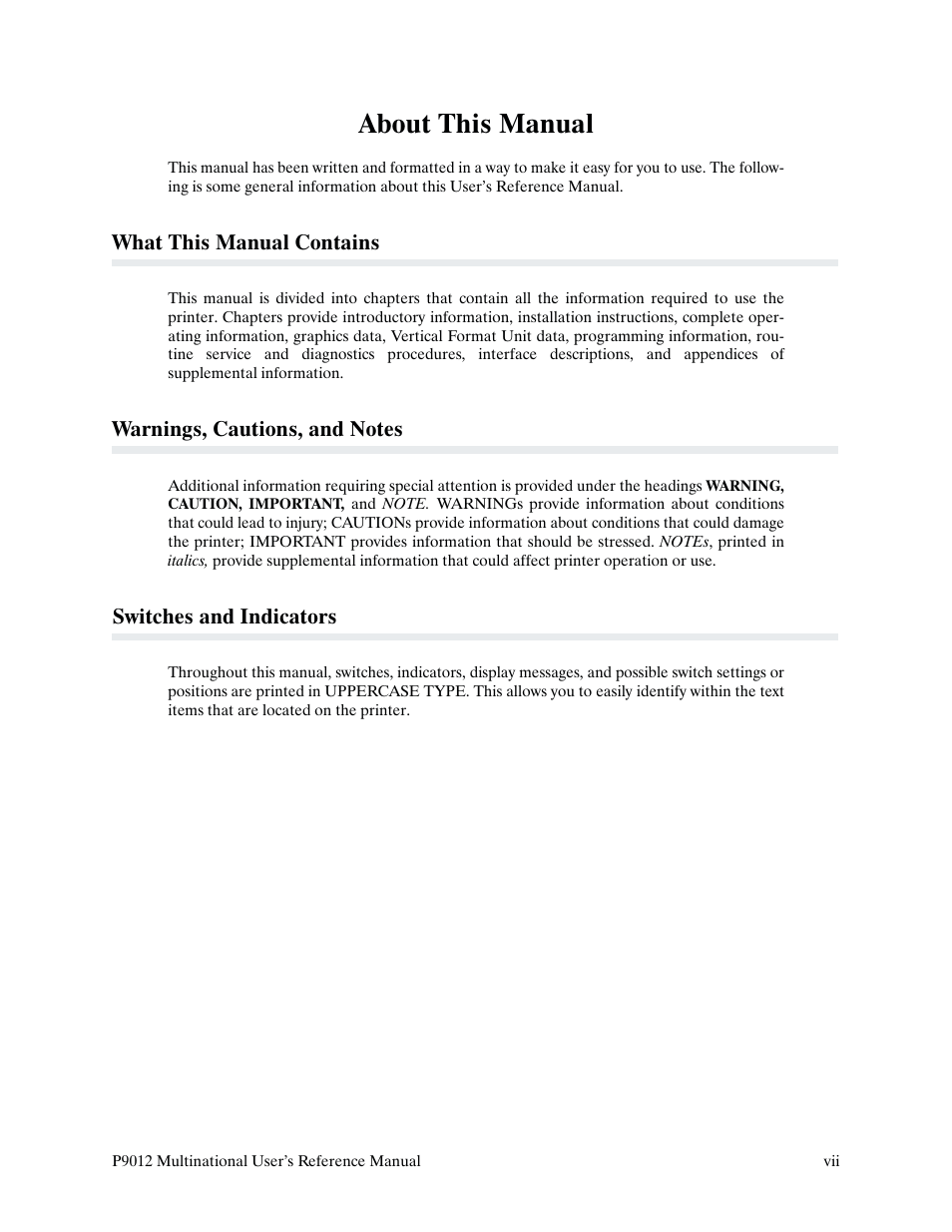 About this manual, What this manual contains, Switches and indicators | Printronix P9000 Series User Manual | Page 11 / 334