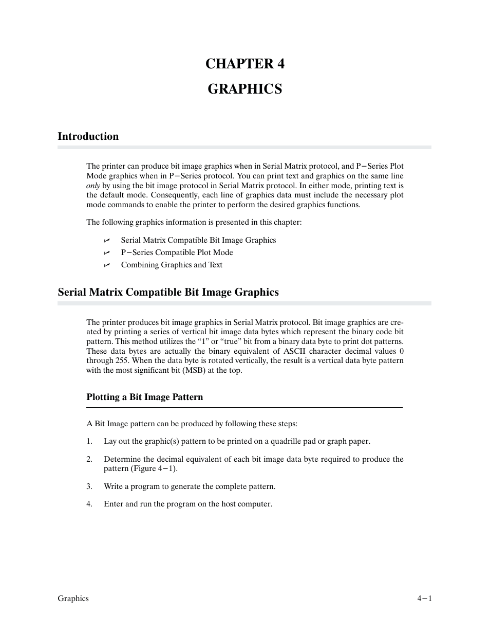 Chapter 4 graphics, Introduction, Serial matrix compatible bit image graphics | Printronix P9000 Series User Manual | Page 69 / 334