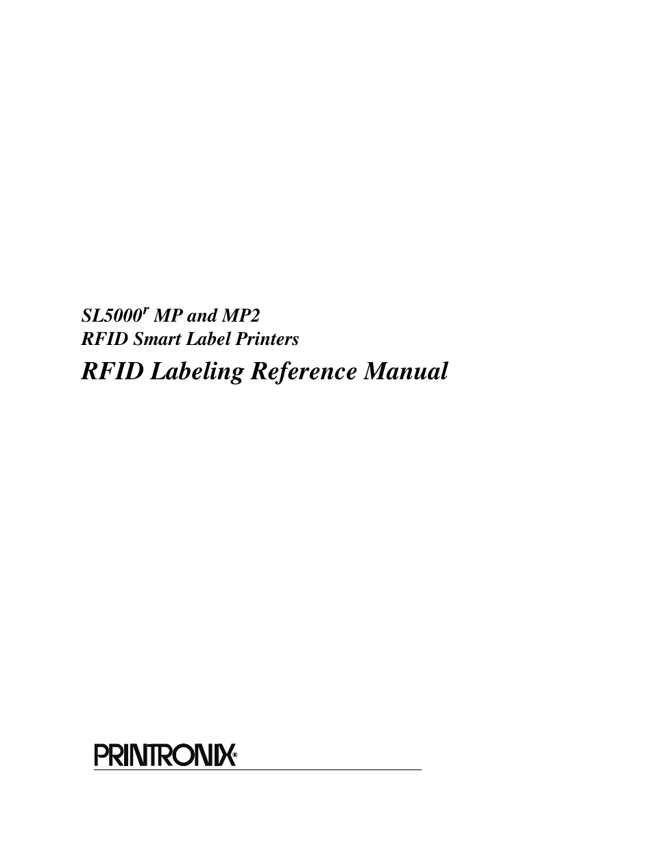 Rfid labeling reference manual | Printronix SL5000r MP User Manual | Page 3 / 84