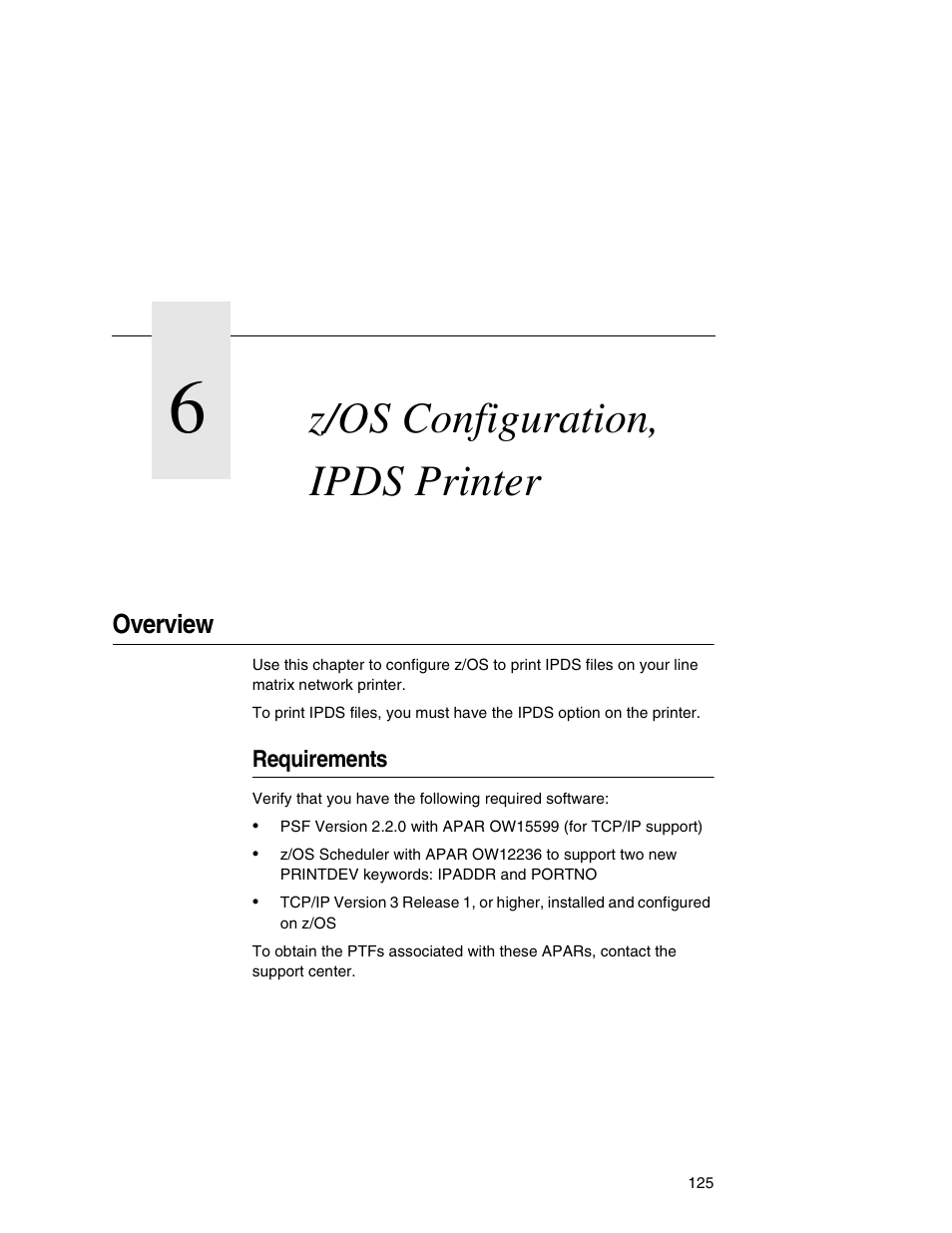 6 z/os configuration, ipds printer, Overview, Requirements | Z/os configuration, ipds printer | Printronix Integrated Network Interface Card User Manual | Page 129 / 310