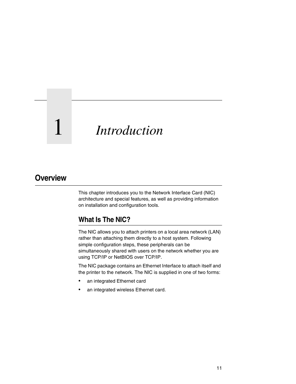 1 introduction, Overview, What is the nic | Introduction | Printronix Integrated Network Interface Card User Manual | Page 15 / 310