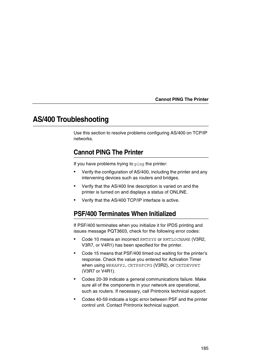As/400 troubleshooting, Cannot ping the printer, Psf/400 terminates when initialized | As/400 troubleshooting” on | Printronix Integrated Network Interface Card User Manual | Page 189 / 310