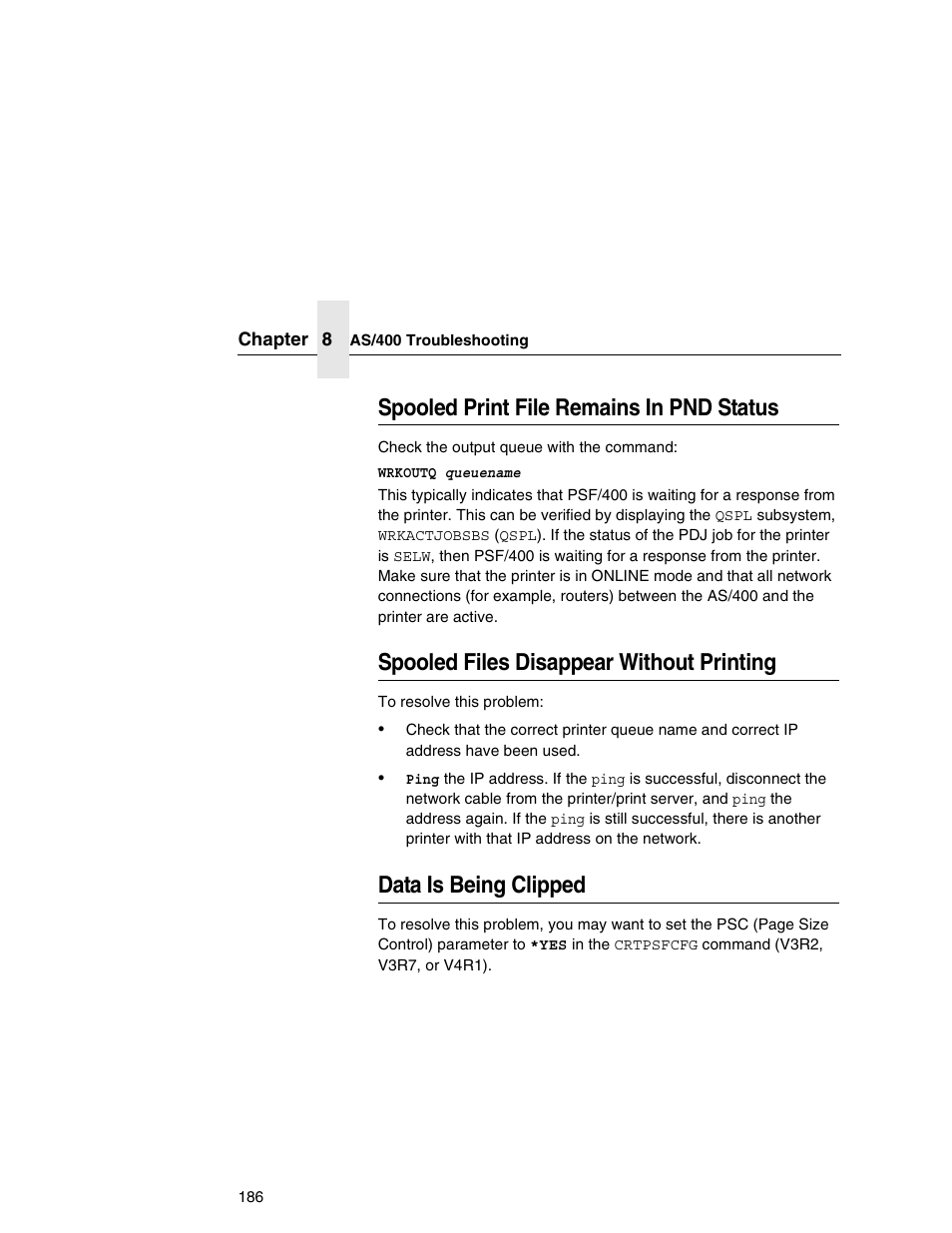 Spooled print file remains in pnd status, Spooled files disappear without printing, Data is being clipped | Printronix Integrated Network Interface Card User Manual | Page 190 / 310