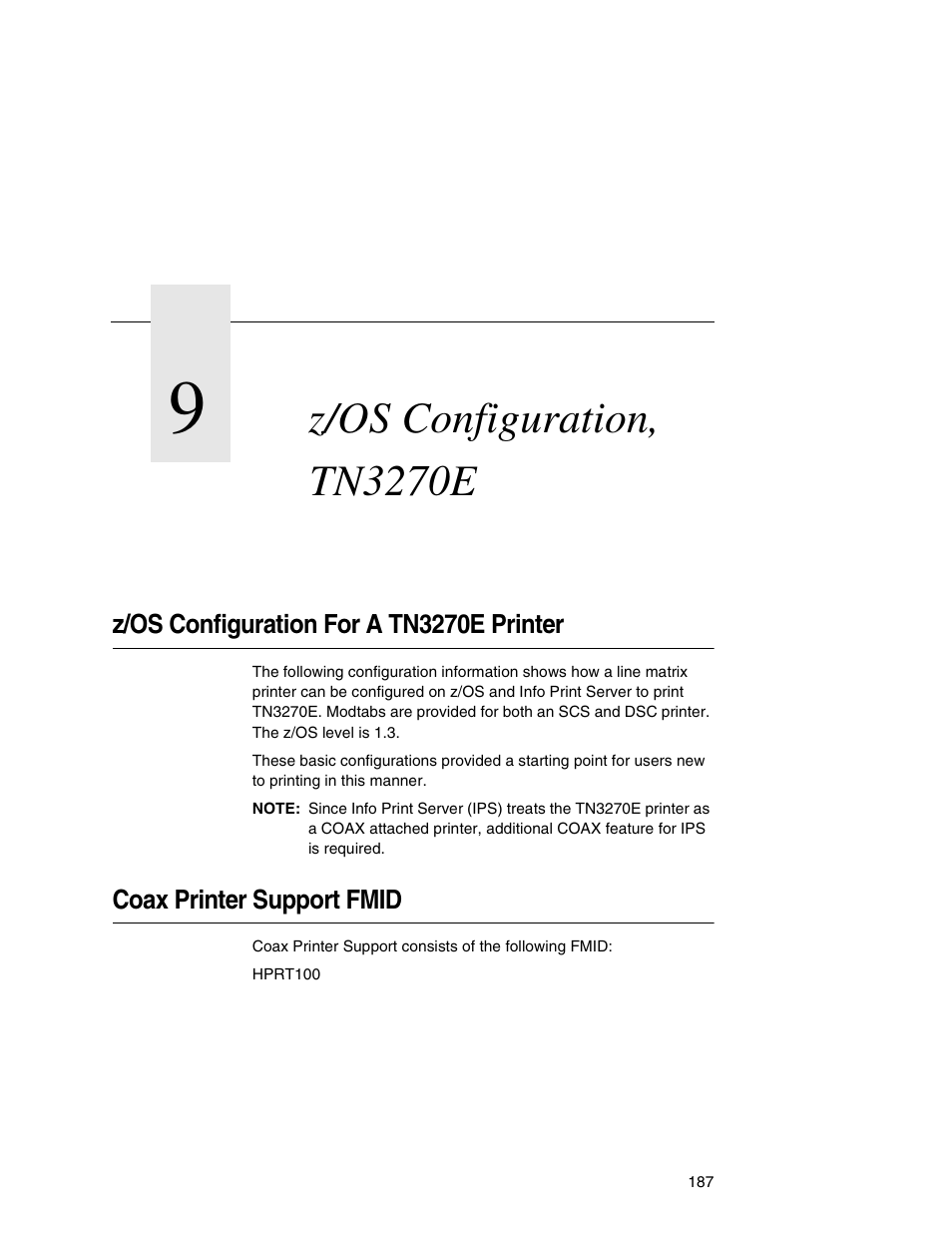 9 z/os configuration, tn3270e, Z/os configuration for a tn3270e printer, Coax printer support fmid | Z/os configuration, tn3270e | Printronix Integrated Network Interface Card User Manual | Page 191 / 310